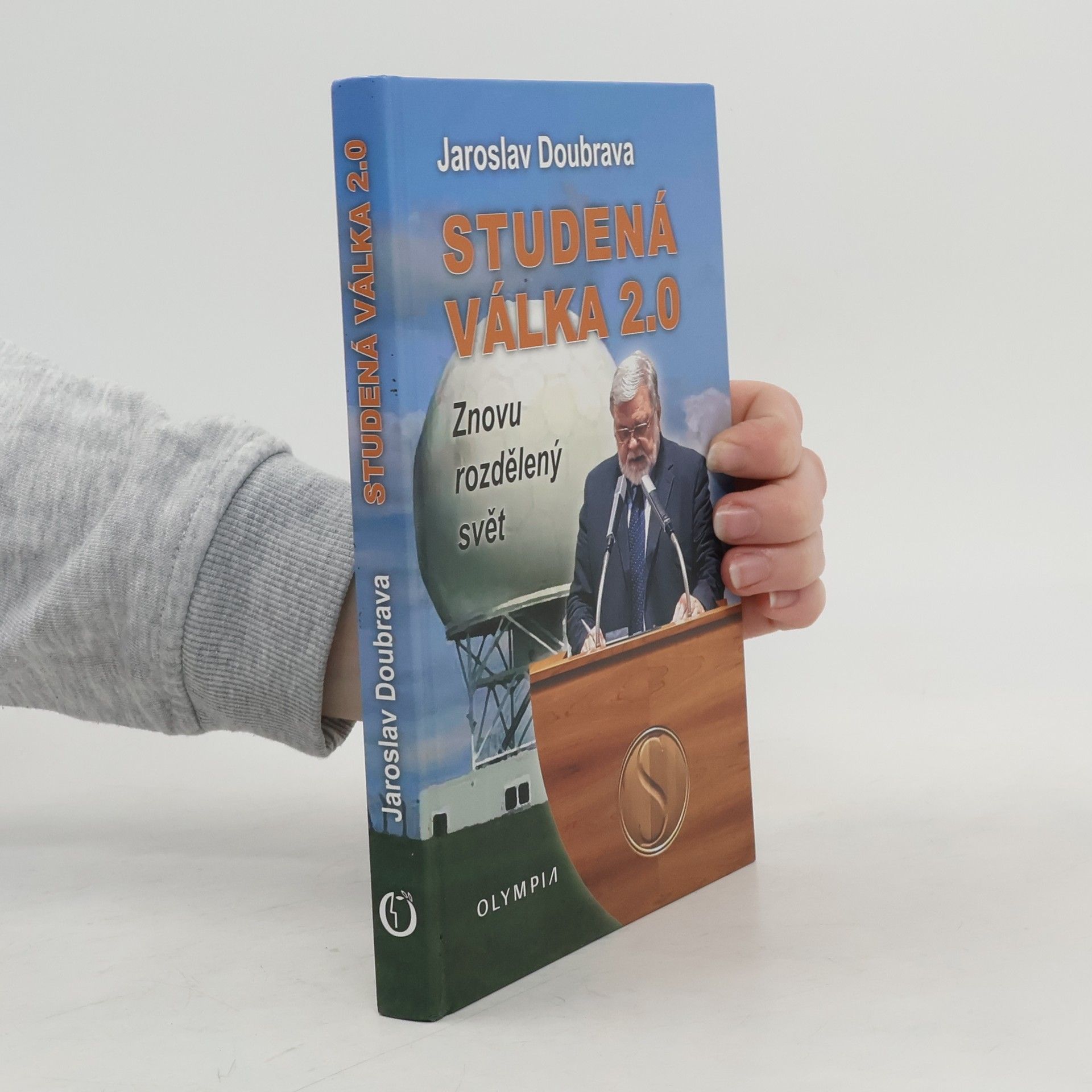 Jaroslav Doubrava Studená válka 2.0 - Znovu rozdělený svět