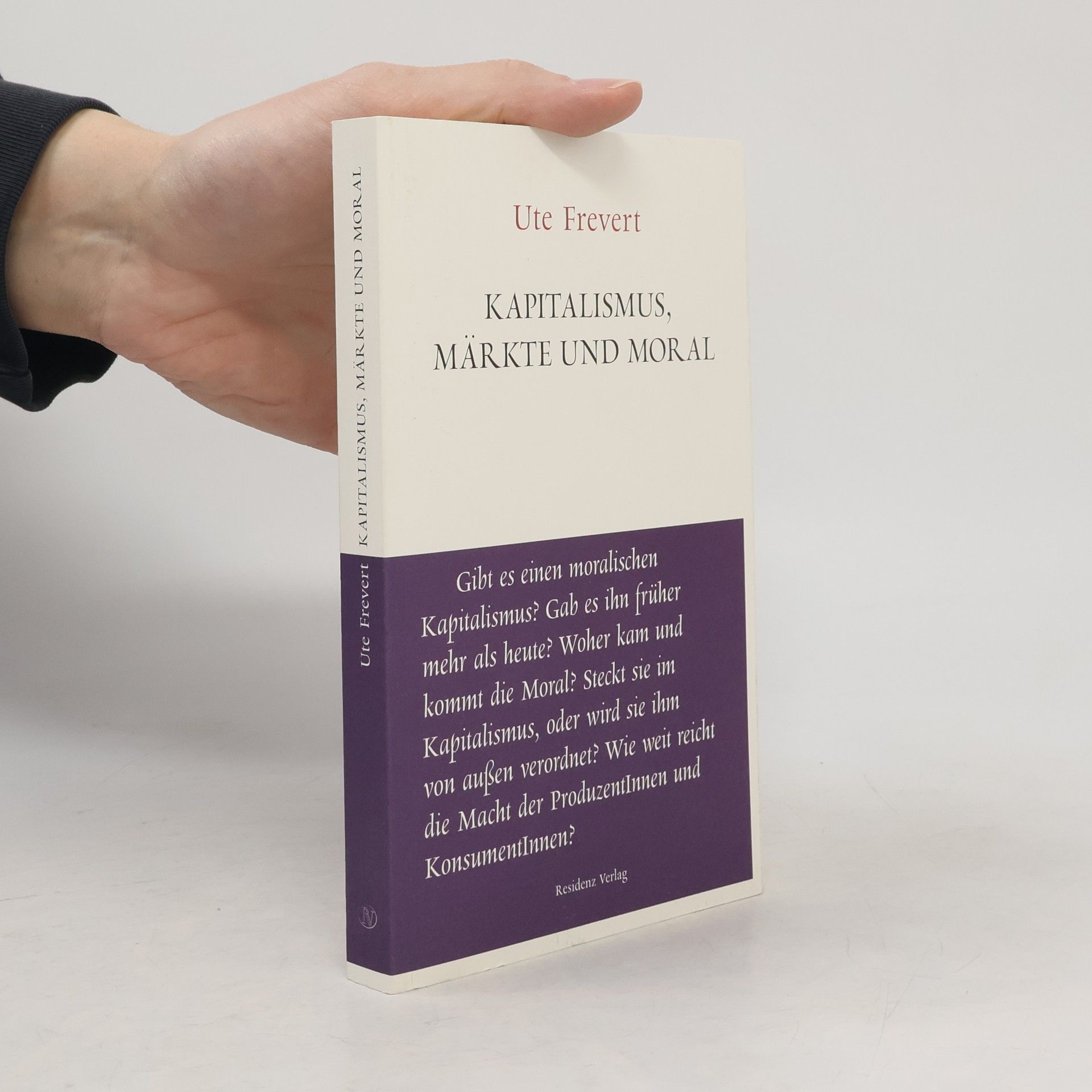 Kapitalismus, Märkte und Moral