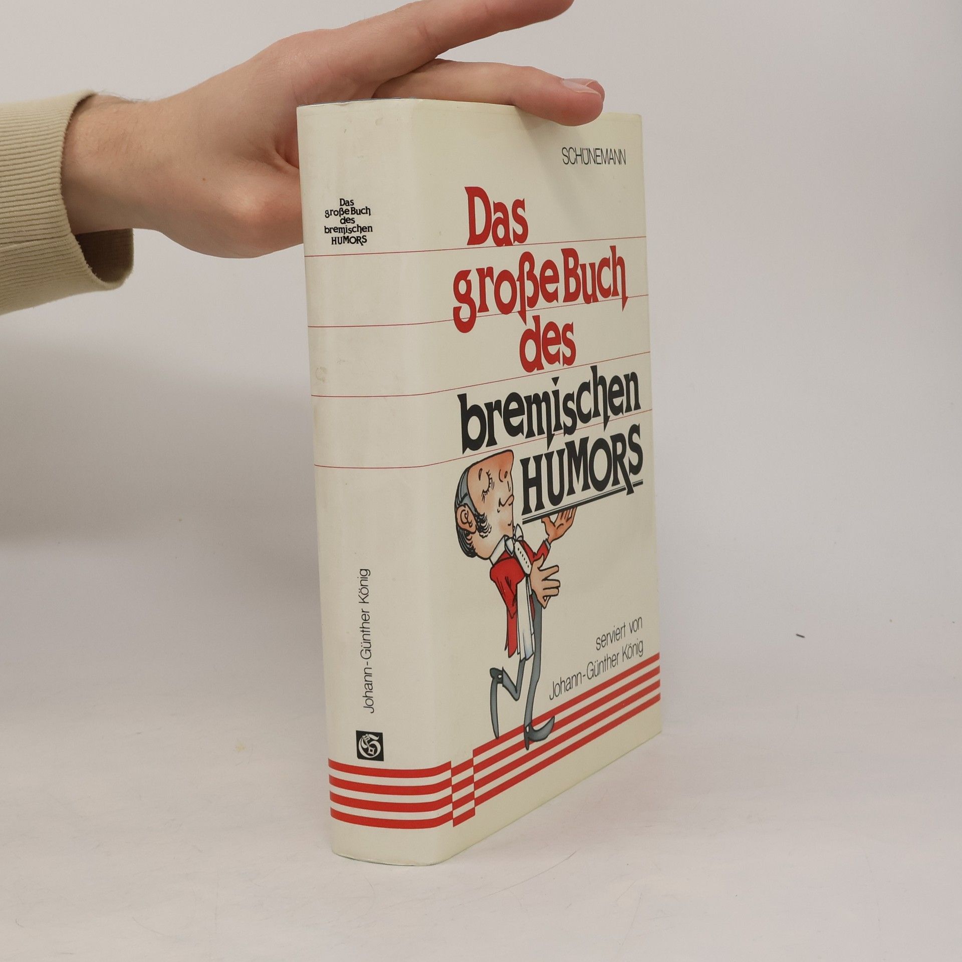 Johann-Günther König Das große Buch des bremischen Humors
