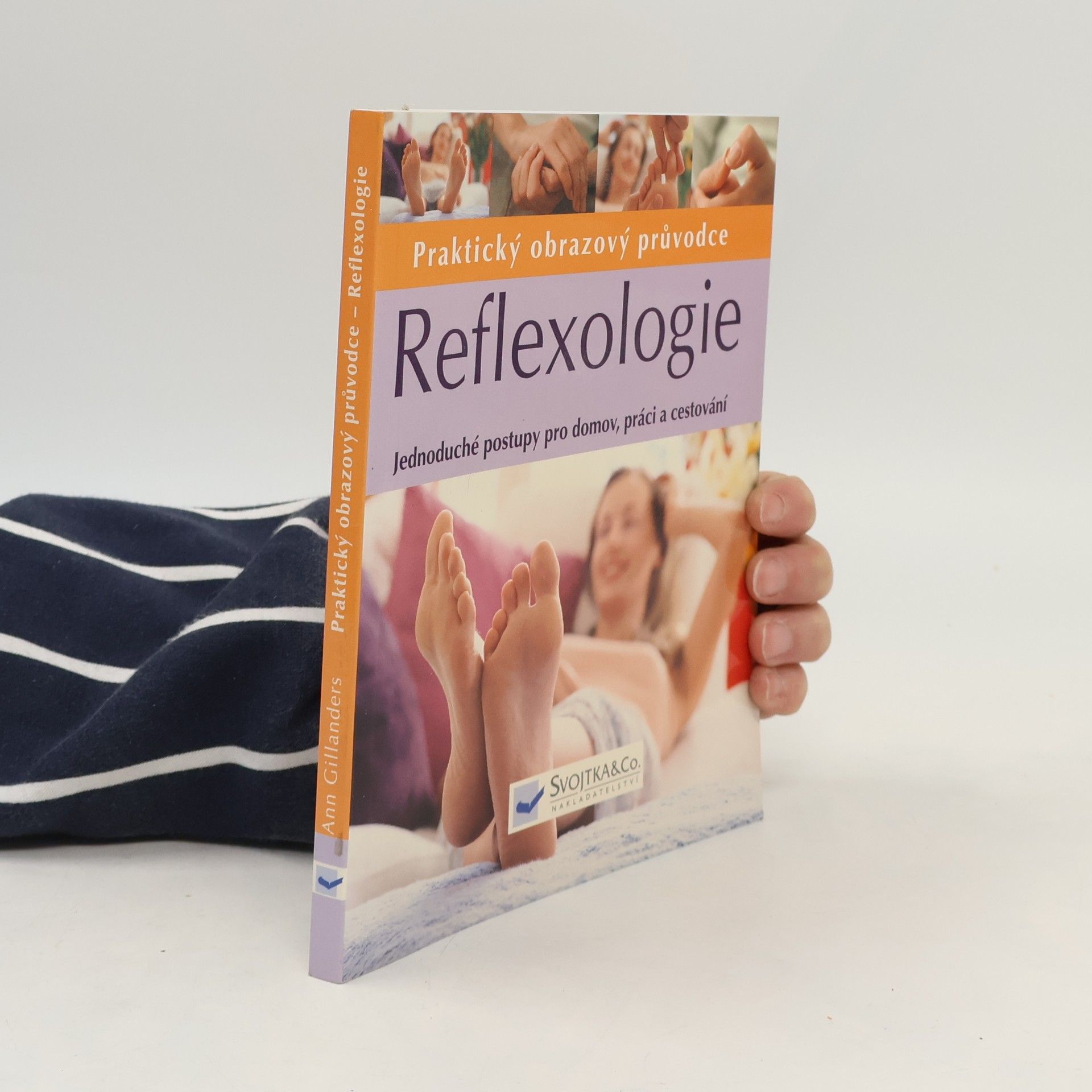 Reflexologie. Praktický obrazový průvodce
