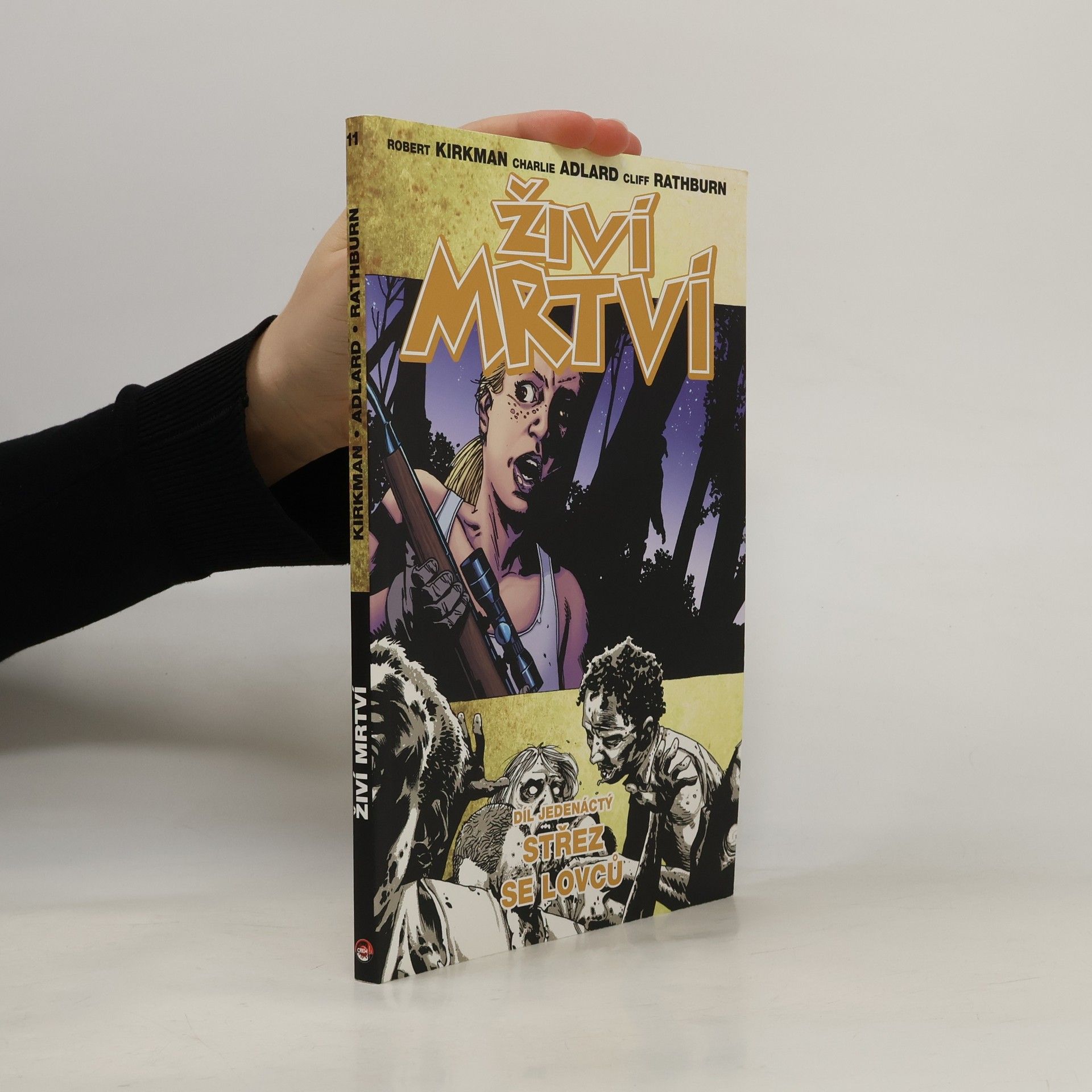 Živí mrtví 11: Střez se lovců
