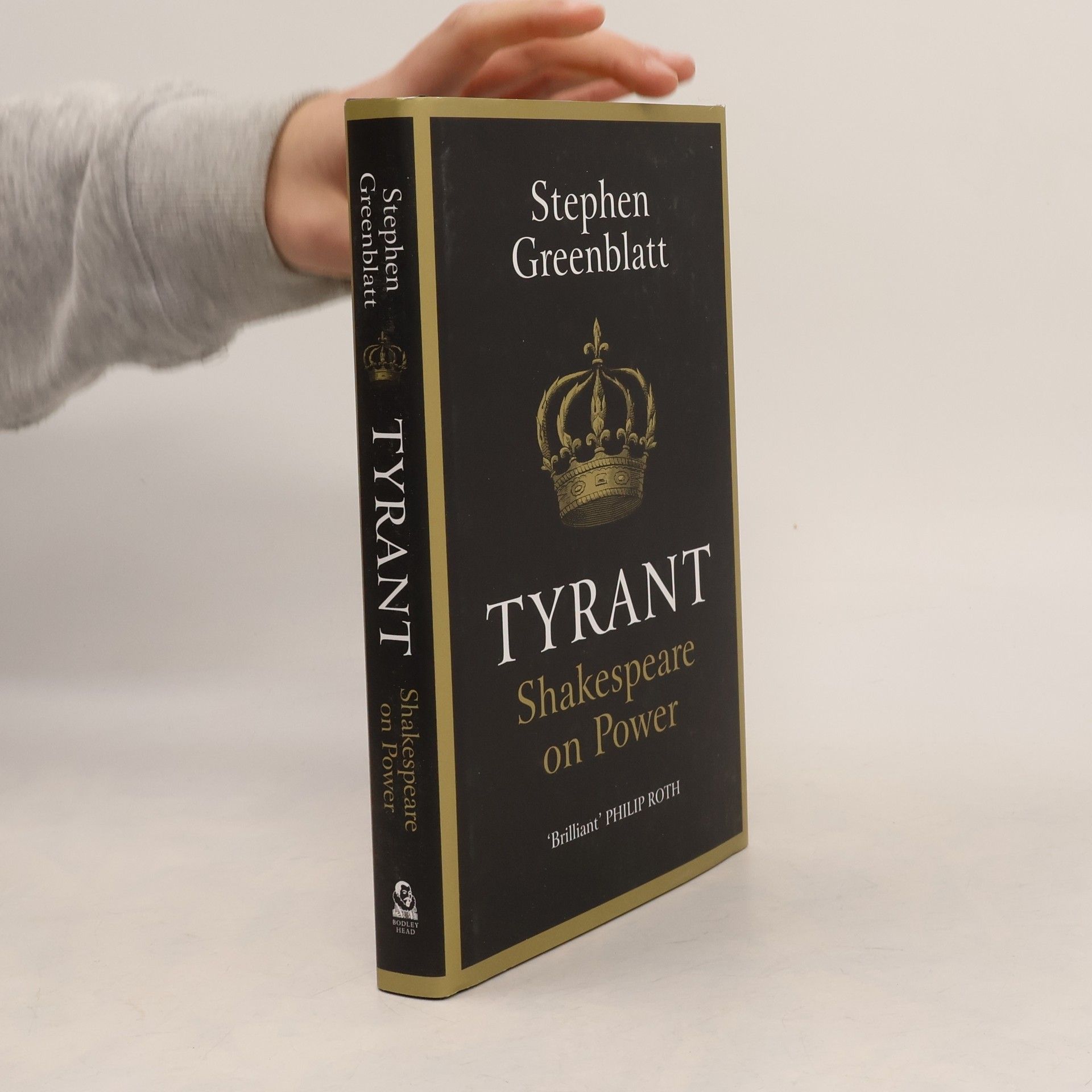 Stephen Greenblatt Tyrant: Shakespeare on Power