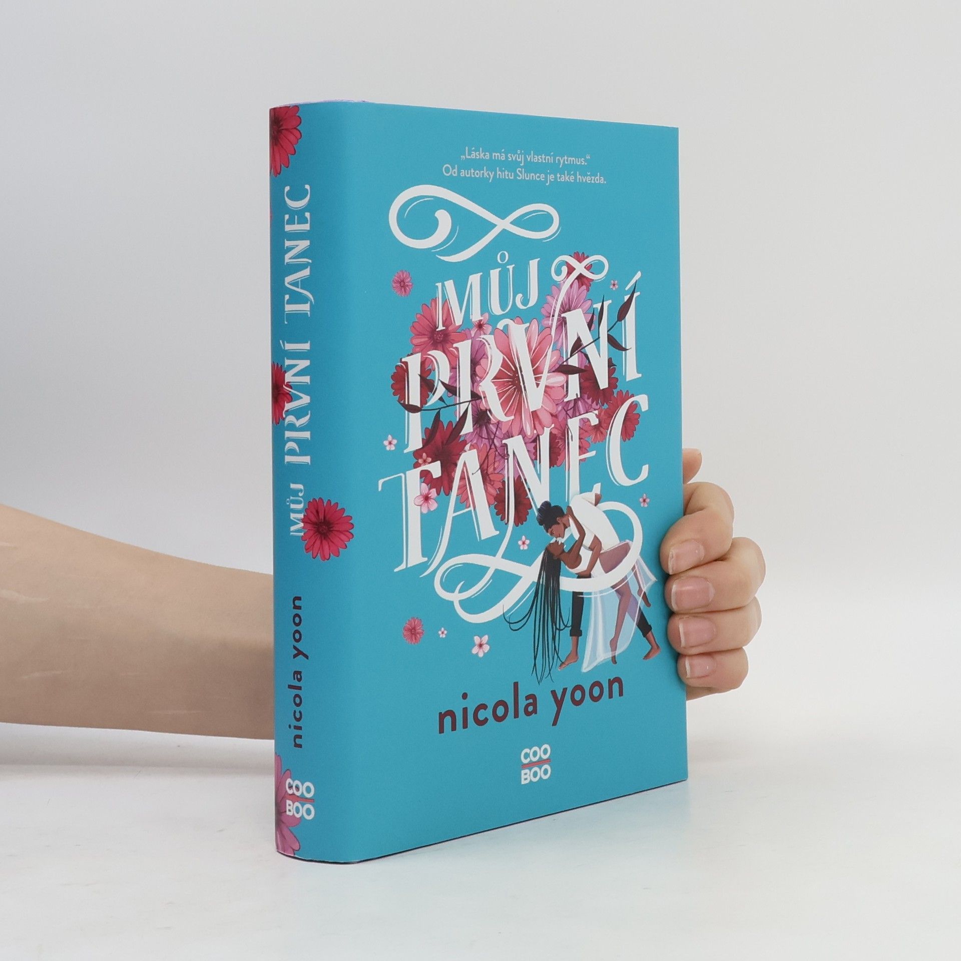 Nicola Yoon Můj první tanec