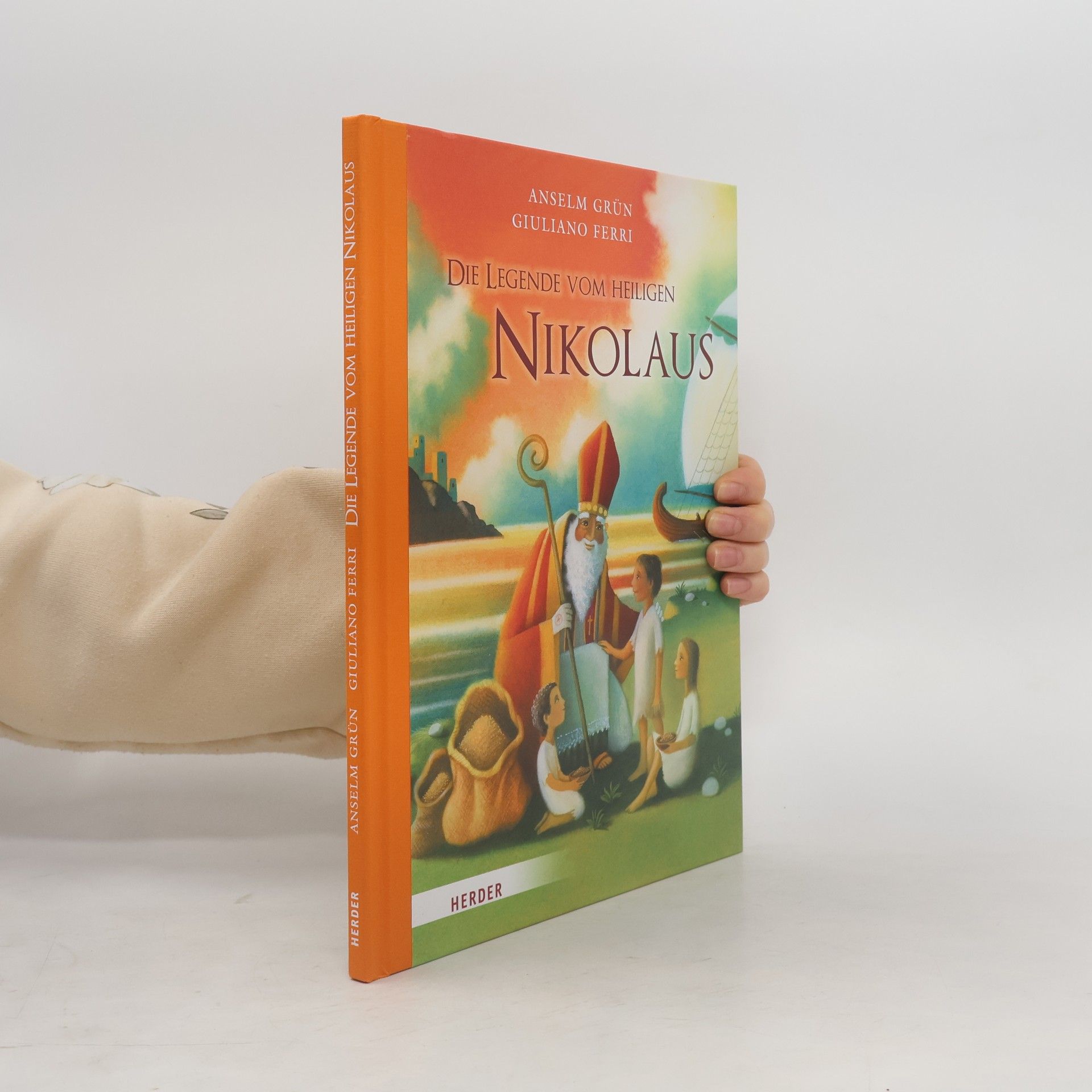 Anselm Grün Die Legende vom heiligen Nikolaus