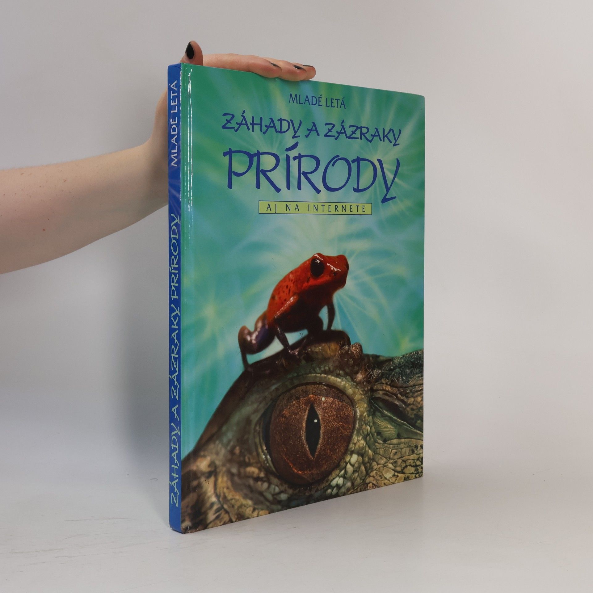 Judy Tatchell Záhady a zázraky prírody