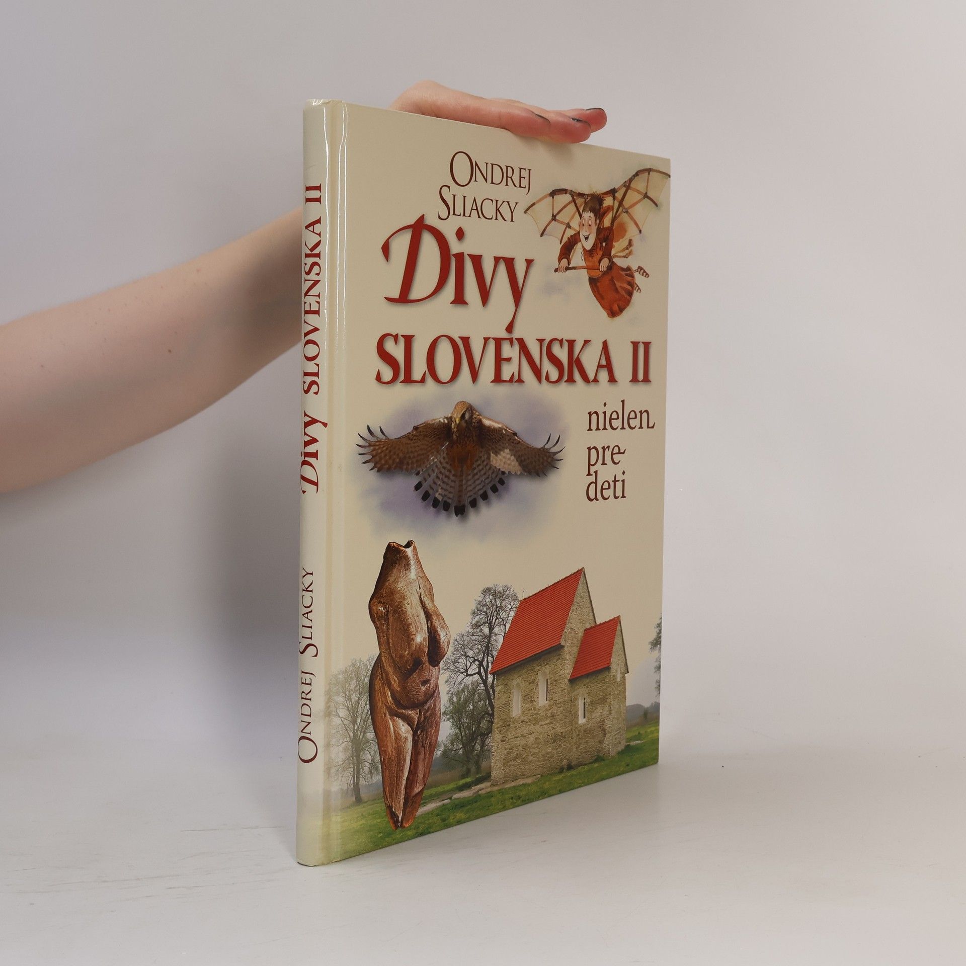 Divy Slovenska II nielen pre deti