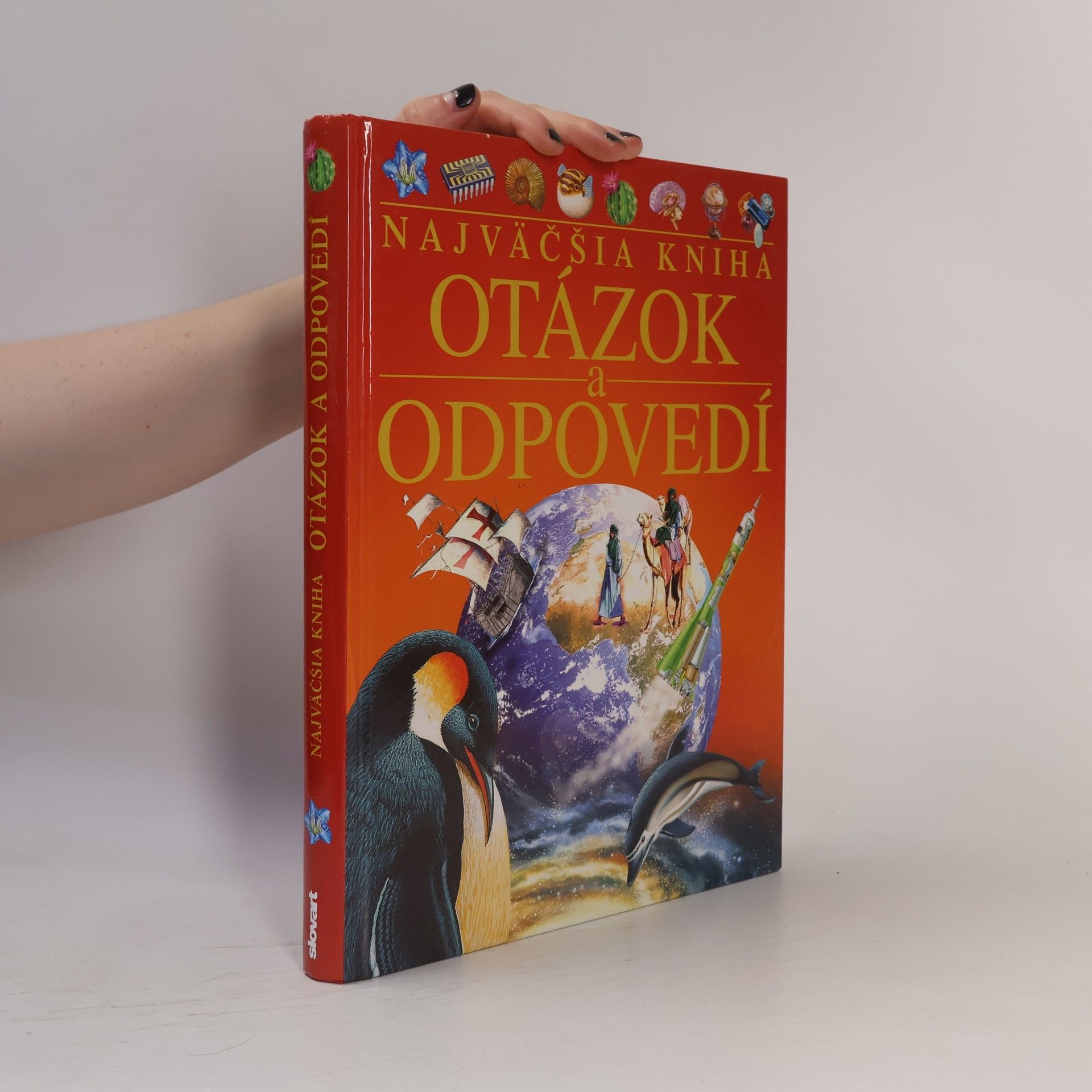 Kolektiv autorů Najväčšia kniha otázok a odpovedí
