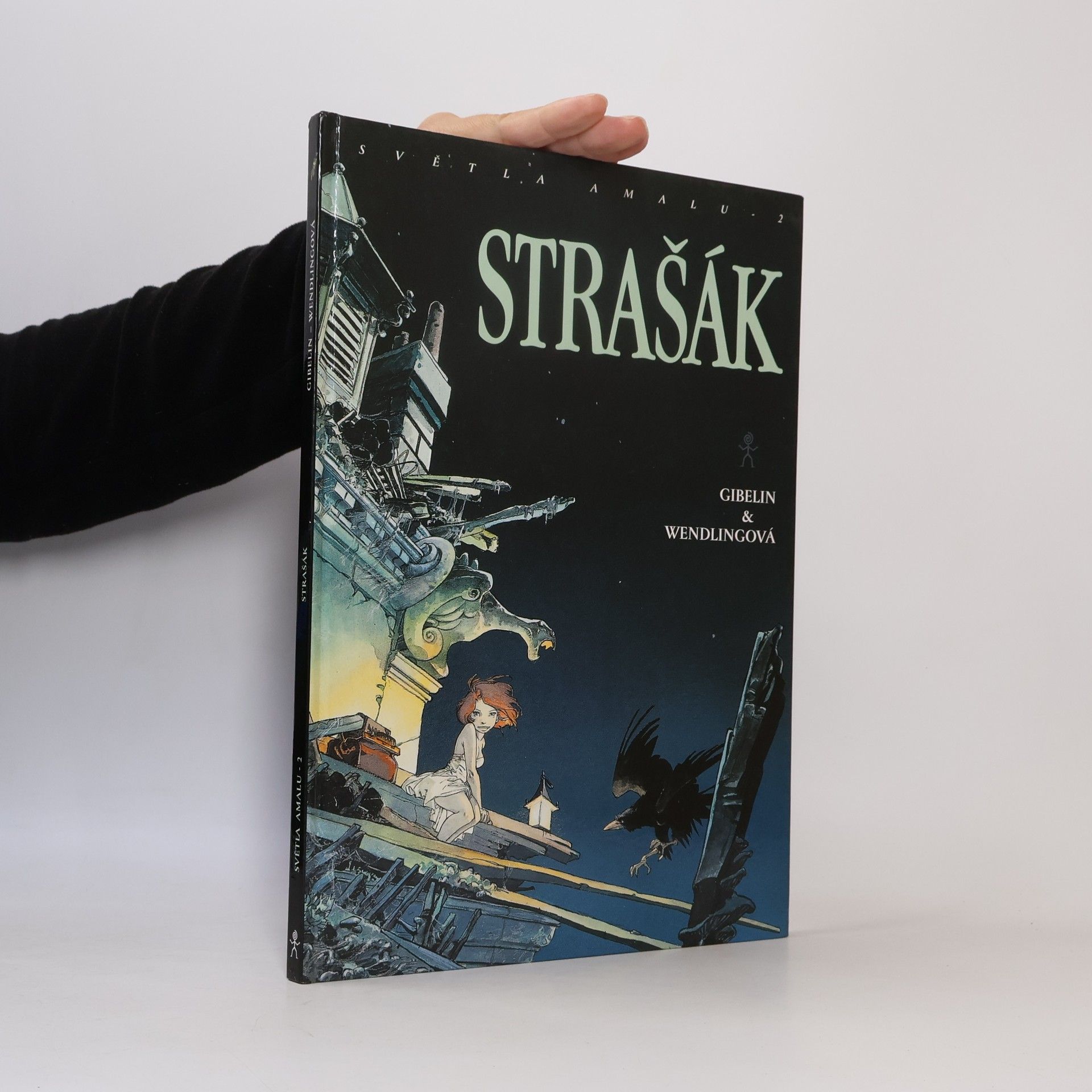 Claire Wendlingová Strašák. Světla Amalu 2