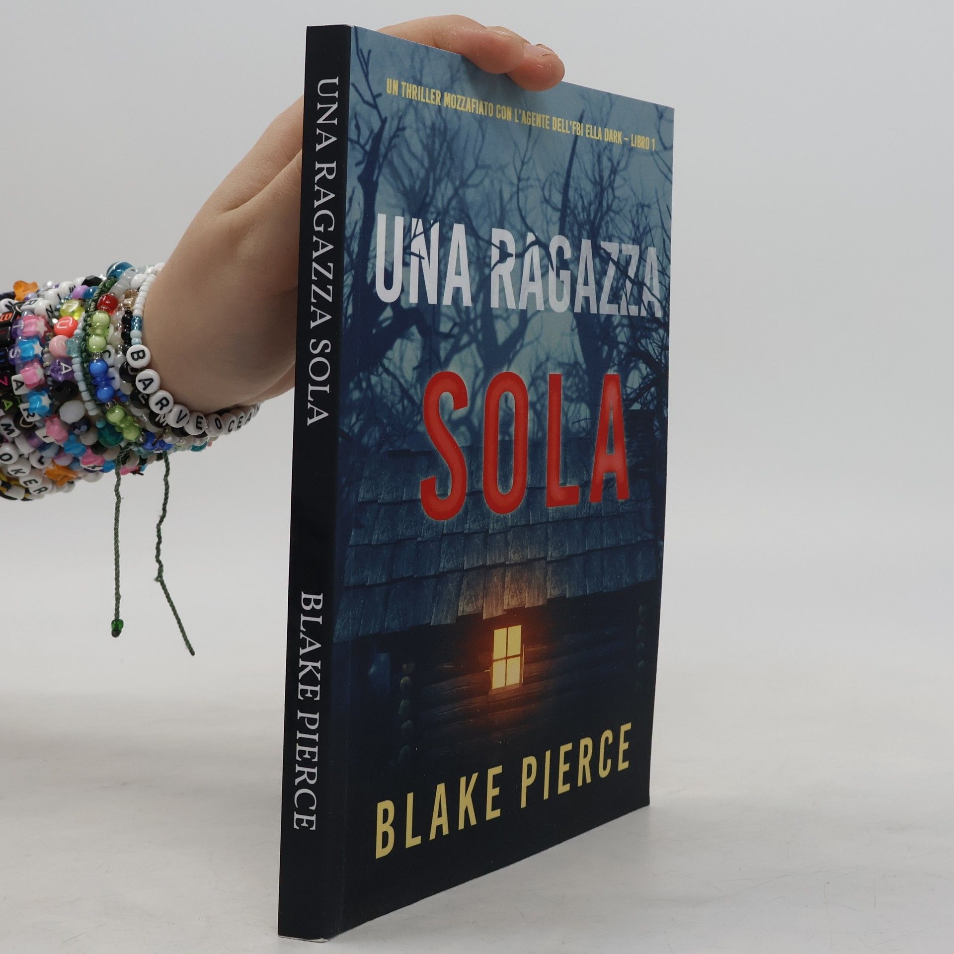 Blake Pierce Una ragazza sola