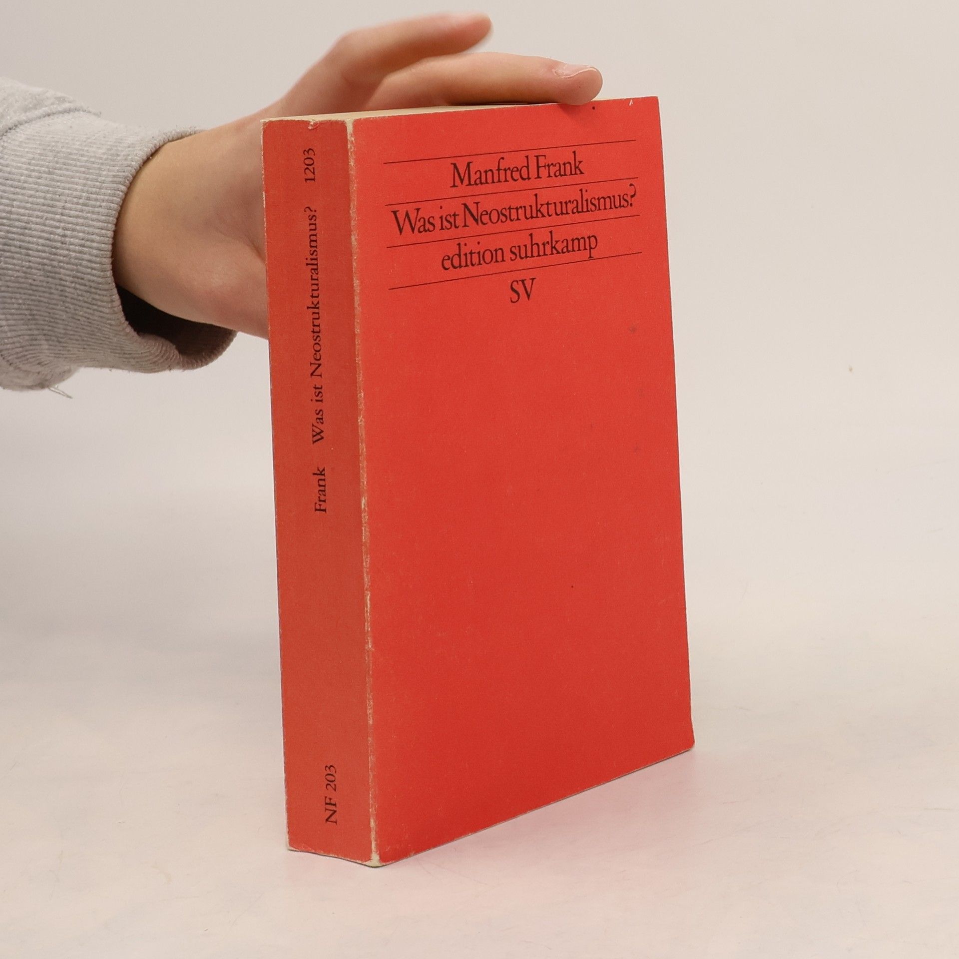 Manfred Frank Was ist Neostrukturalismus?