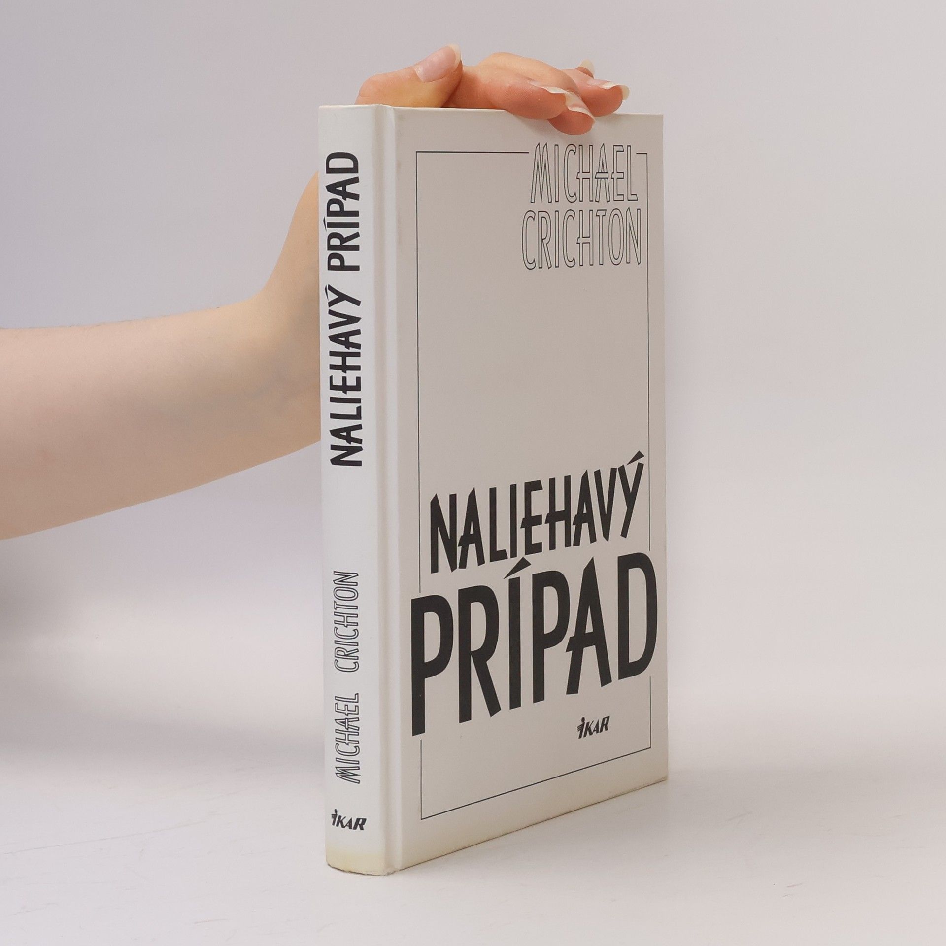 Michael Crichton Naliehavý prípad