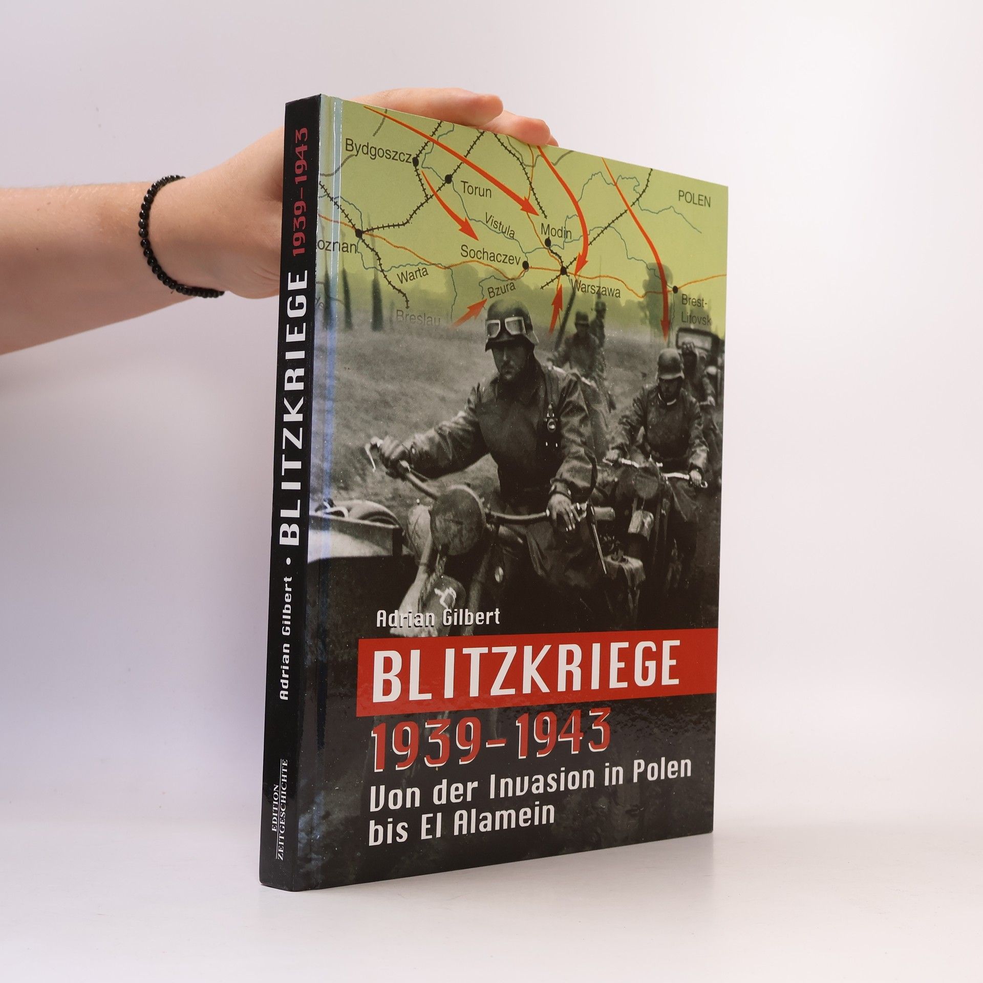 Blitzkriege 1939 - 1943