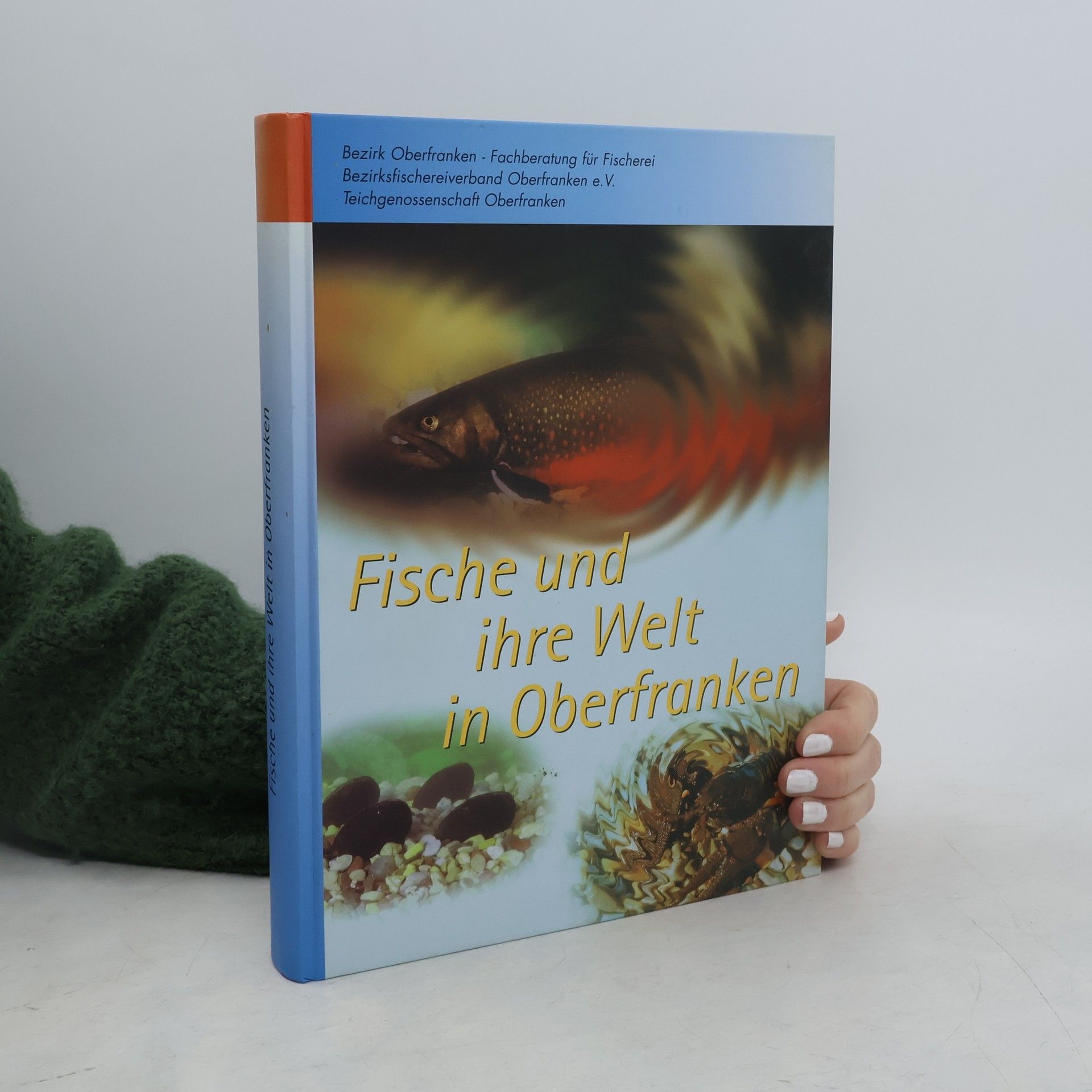 Robert Klupp Fische und ihre Welt in Oberfranken