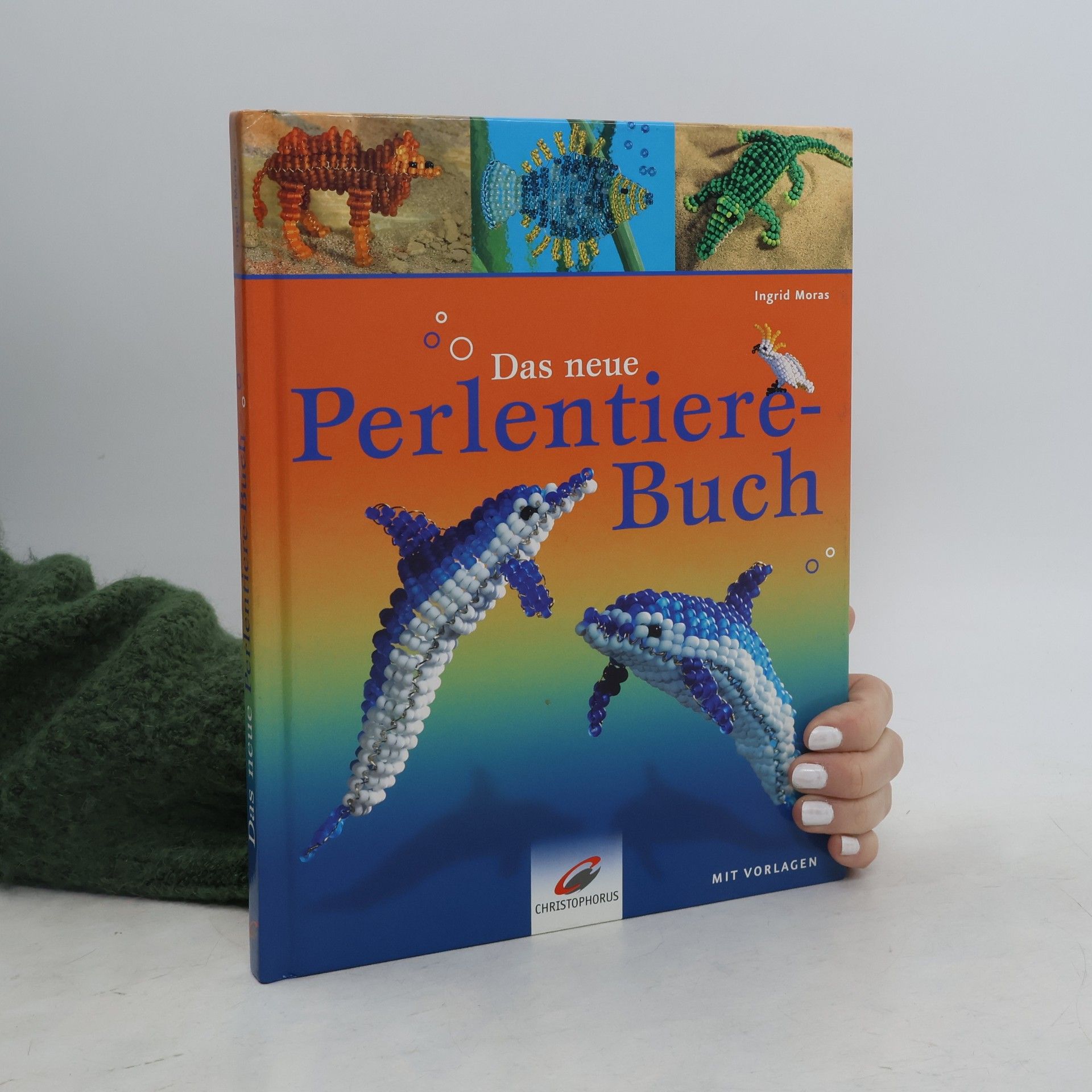 Ingrid Moras Das neue Perlentiere-Buch