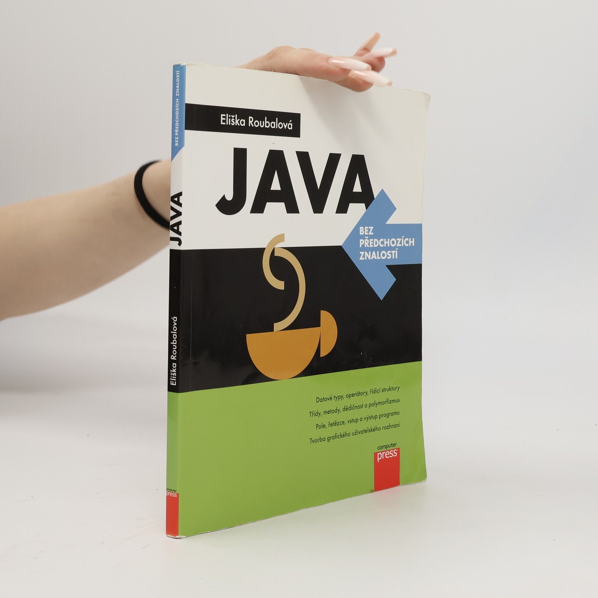 Eliška Roubalová Java bez předchozích znalostí