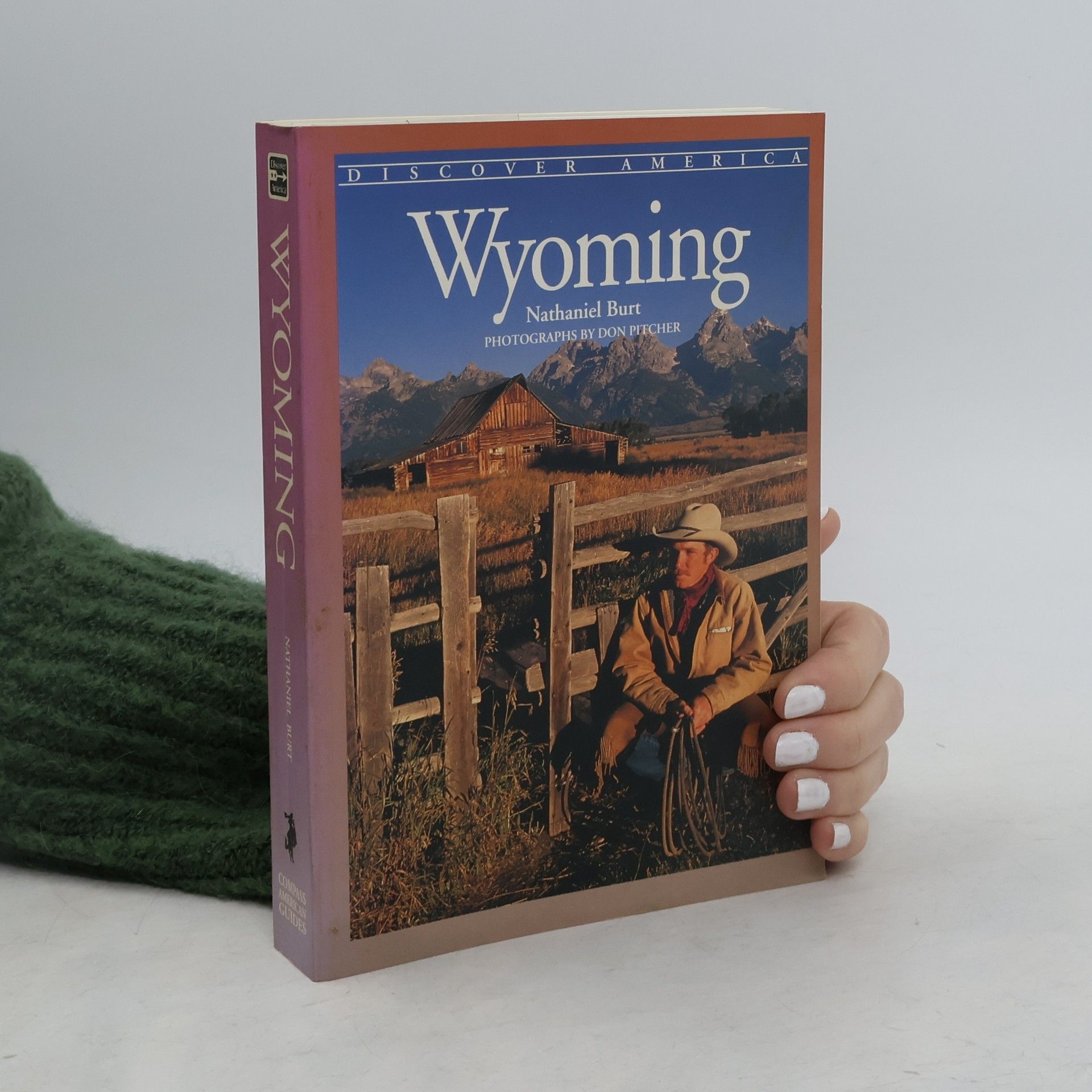 Nathaniel Burton Compass American Guides: Wyoming