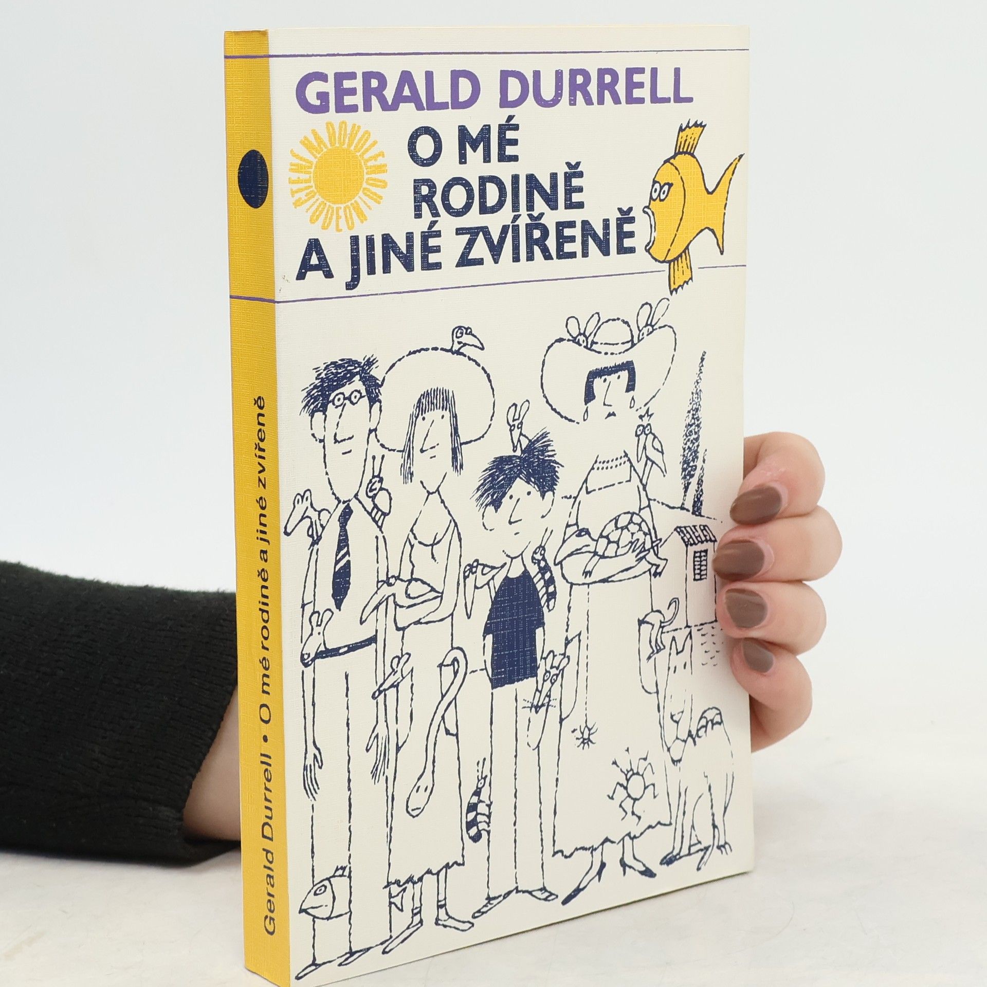 Gerald Durrell O mé rodině a jiné zvířeně