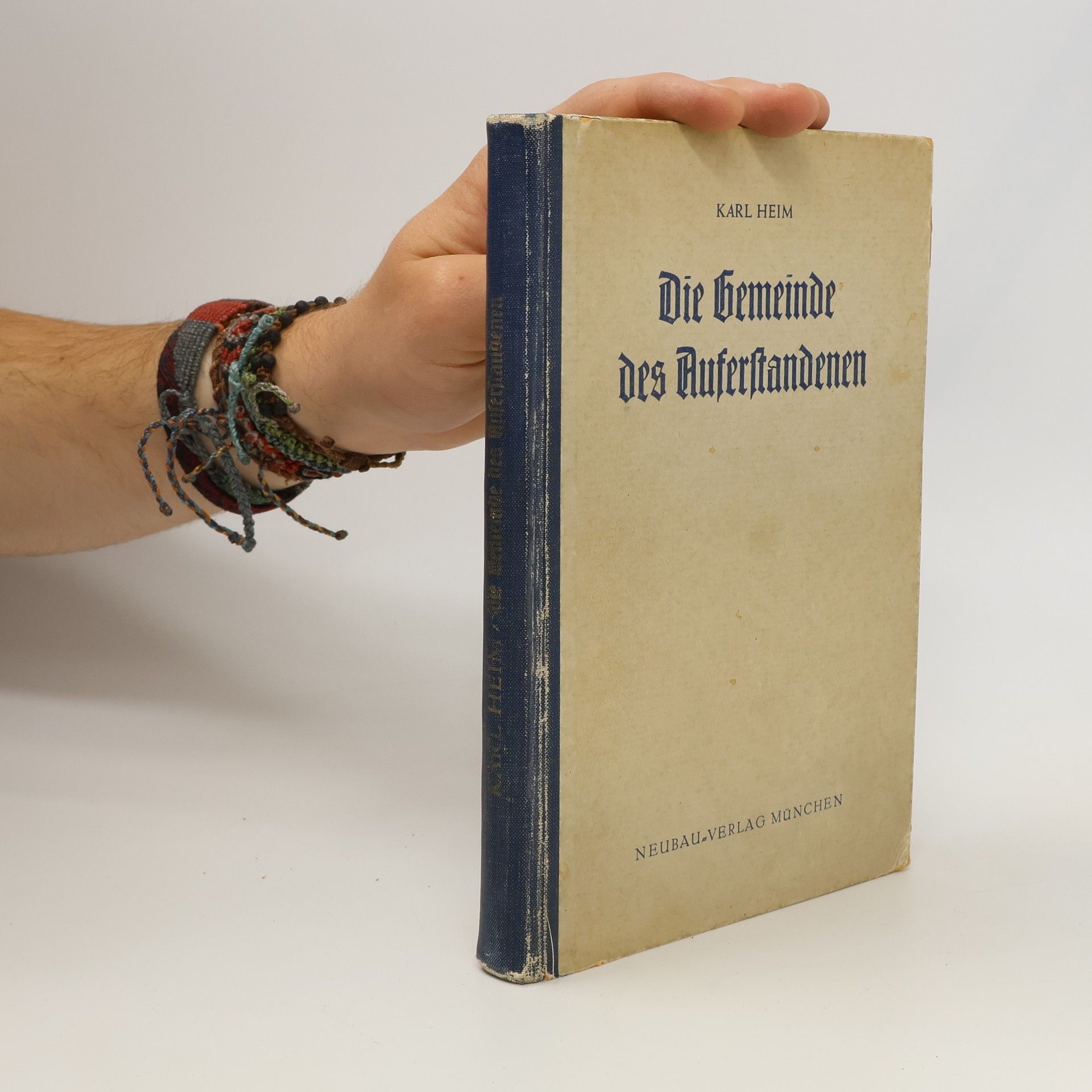 Karl Heim Die Gemeinde des Auferstandenen