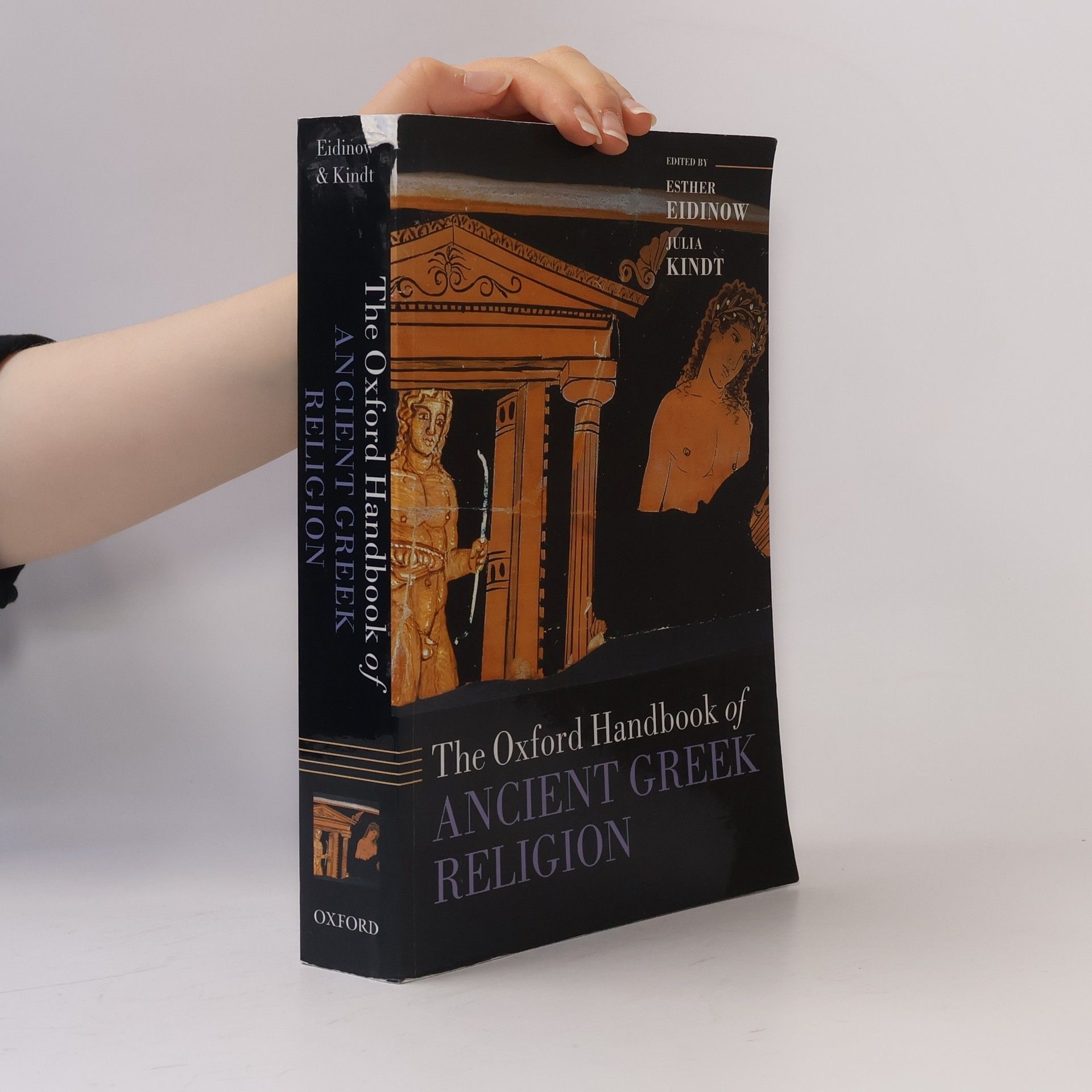 Julia Kindt Oxford Handbooks: The Oxford Handbook of Ancient Greek Religion