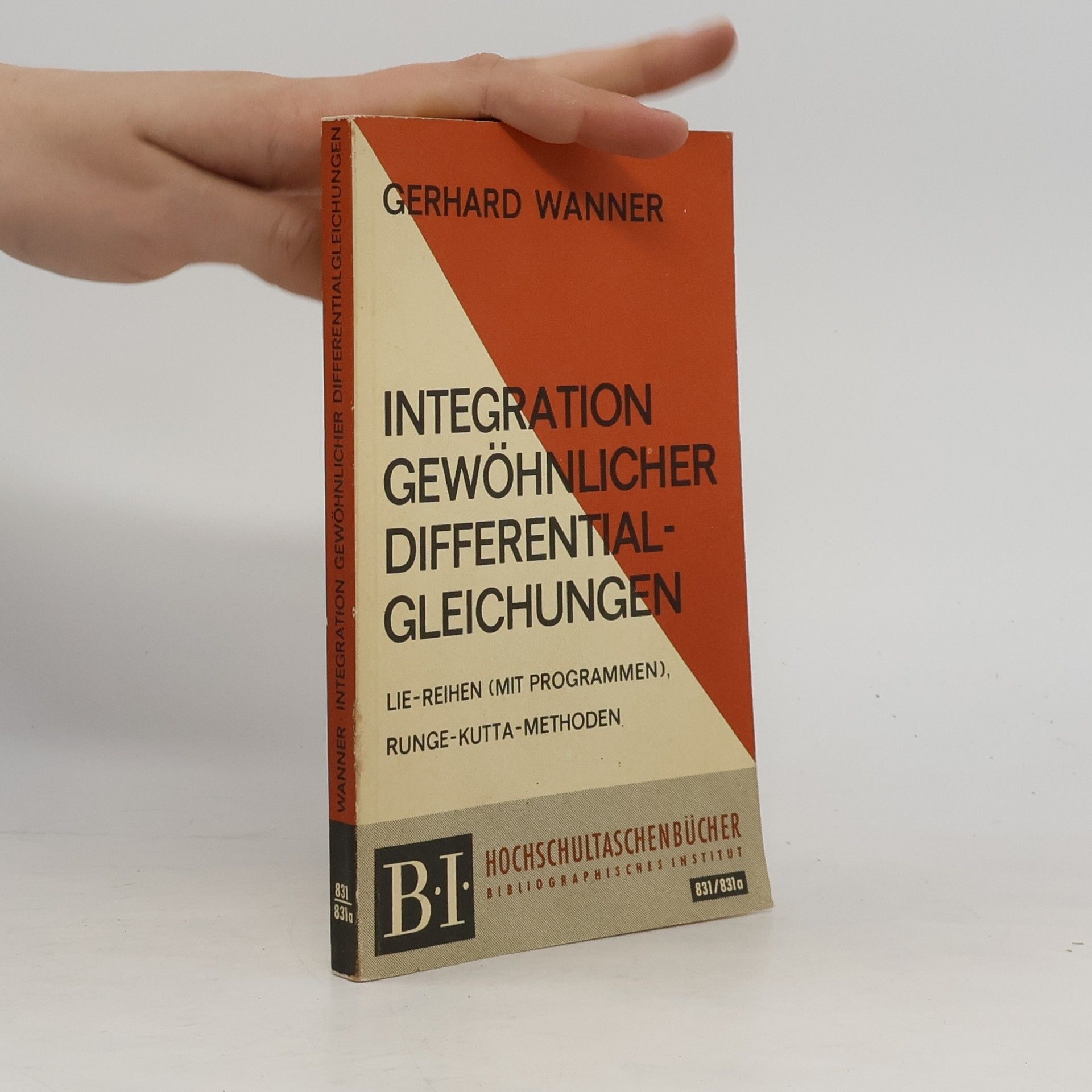 Gerhard Wanner Integration Gewöhnlicher Differentialgleichungen
