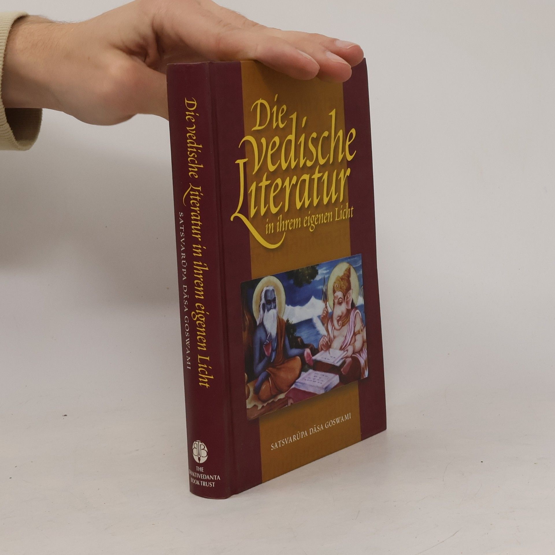 Satsvarupa dasa Goswami Die vedische Literatur in ihrem eigenen Licht