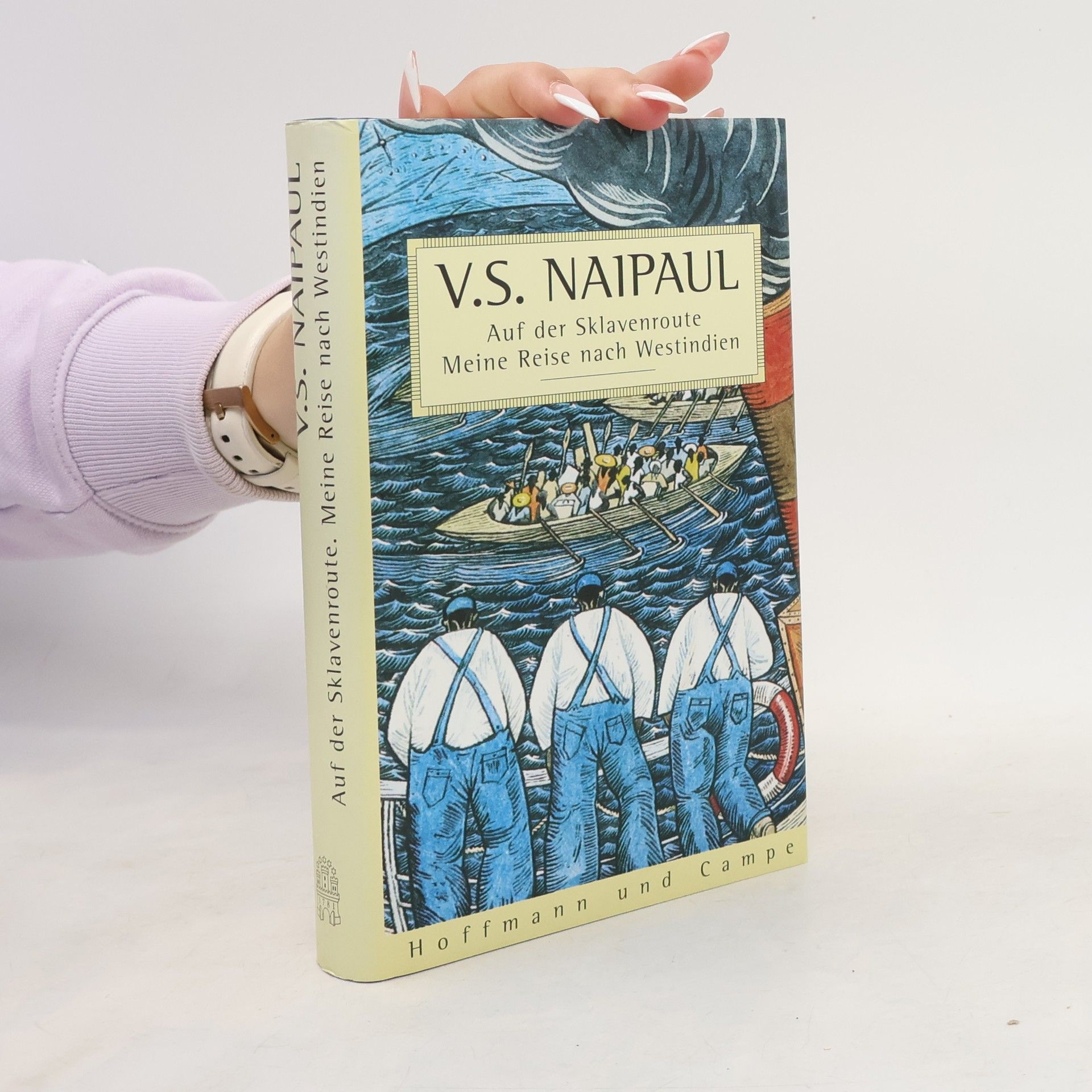 V. S. Naipaul Auf der Sklavenroute
