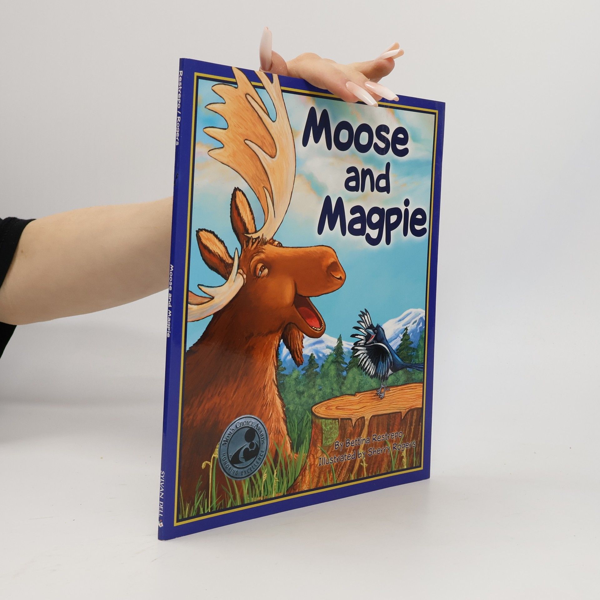 Sherry Rogers Moose and Magpie