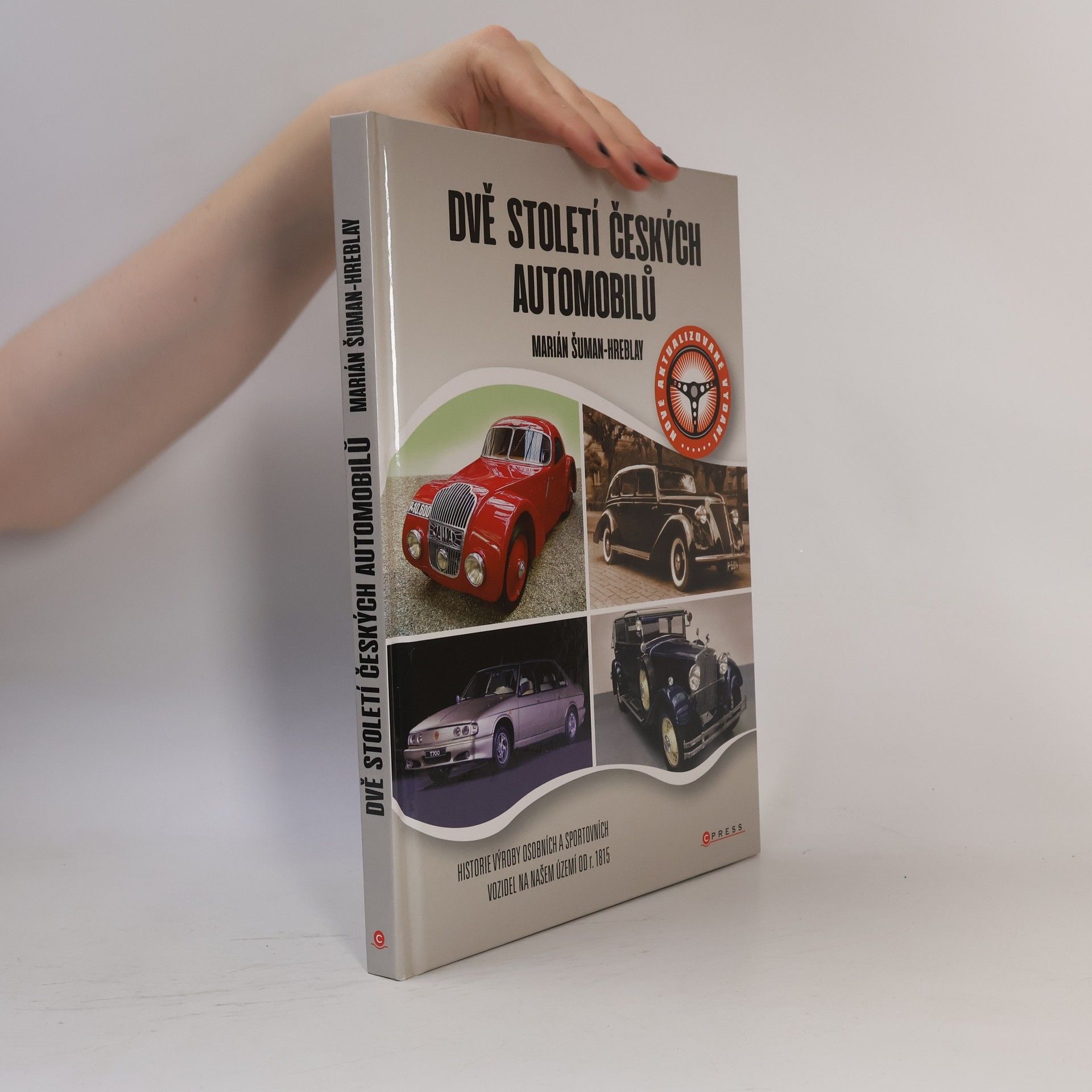 Šuman Hreblay Marián Dvě století českých automobilů