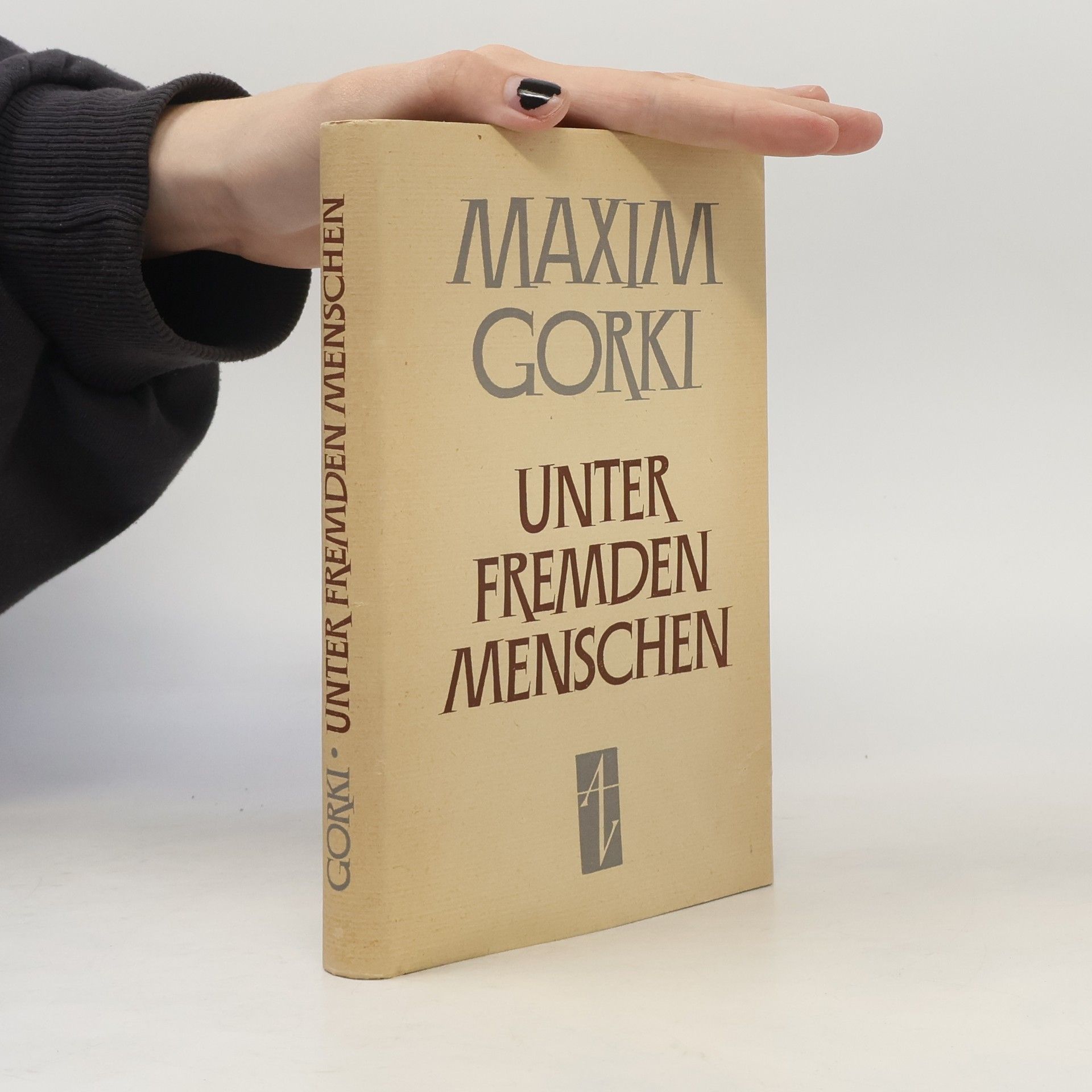 Maxim Gorkij Unter fremden Menschen