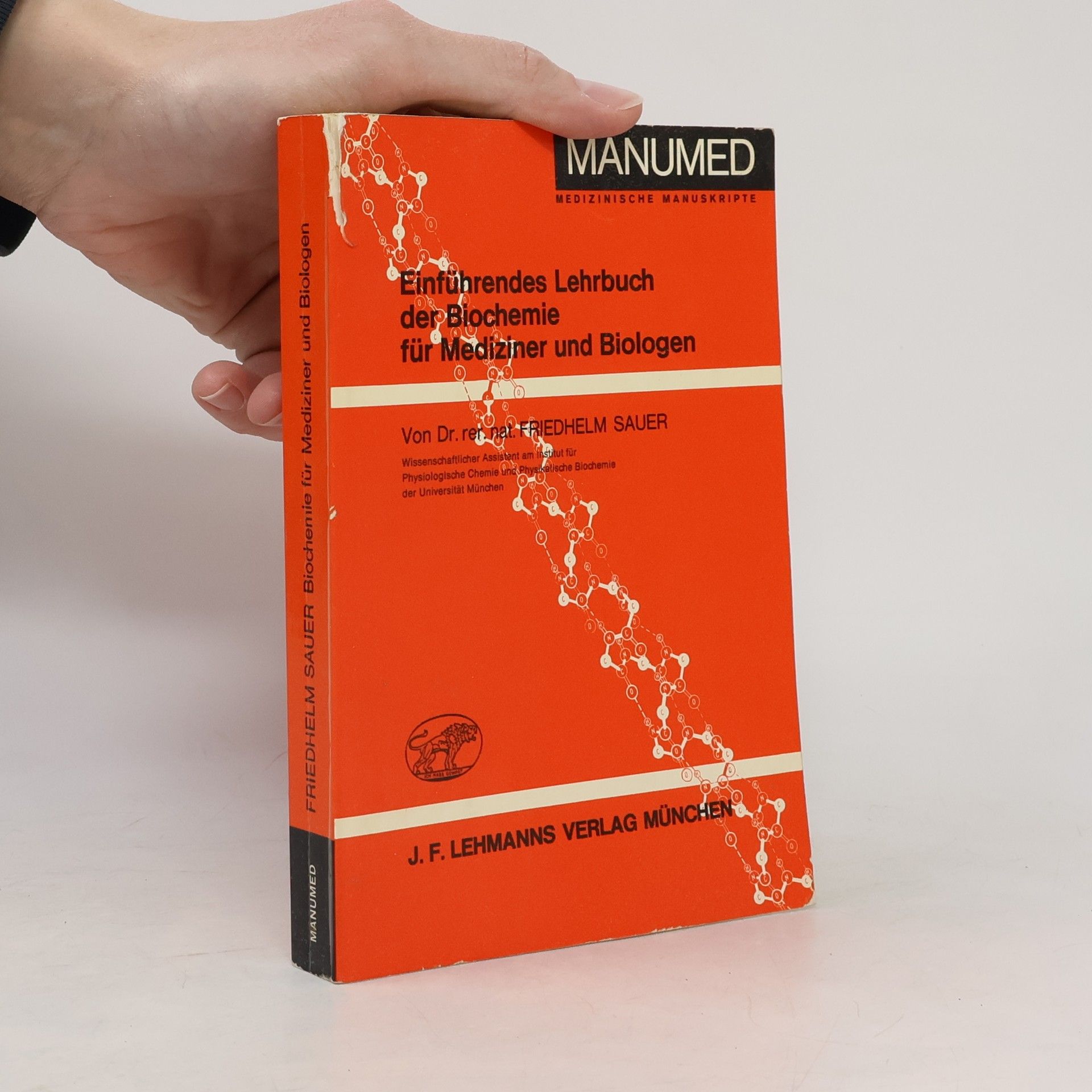 Sauer Frieder Einführendes Lehrbuch der Biochemie für Mediziner und Biologen