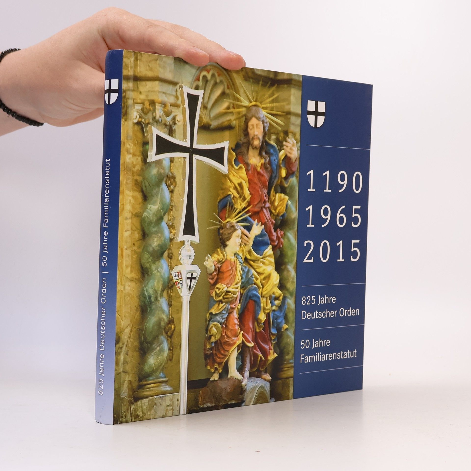 Autores varios 825 Jahre Deutscher Orden. 50 Jahre Familiarenstatut