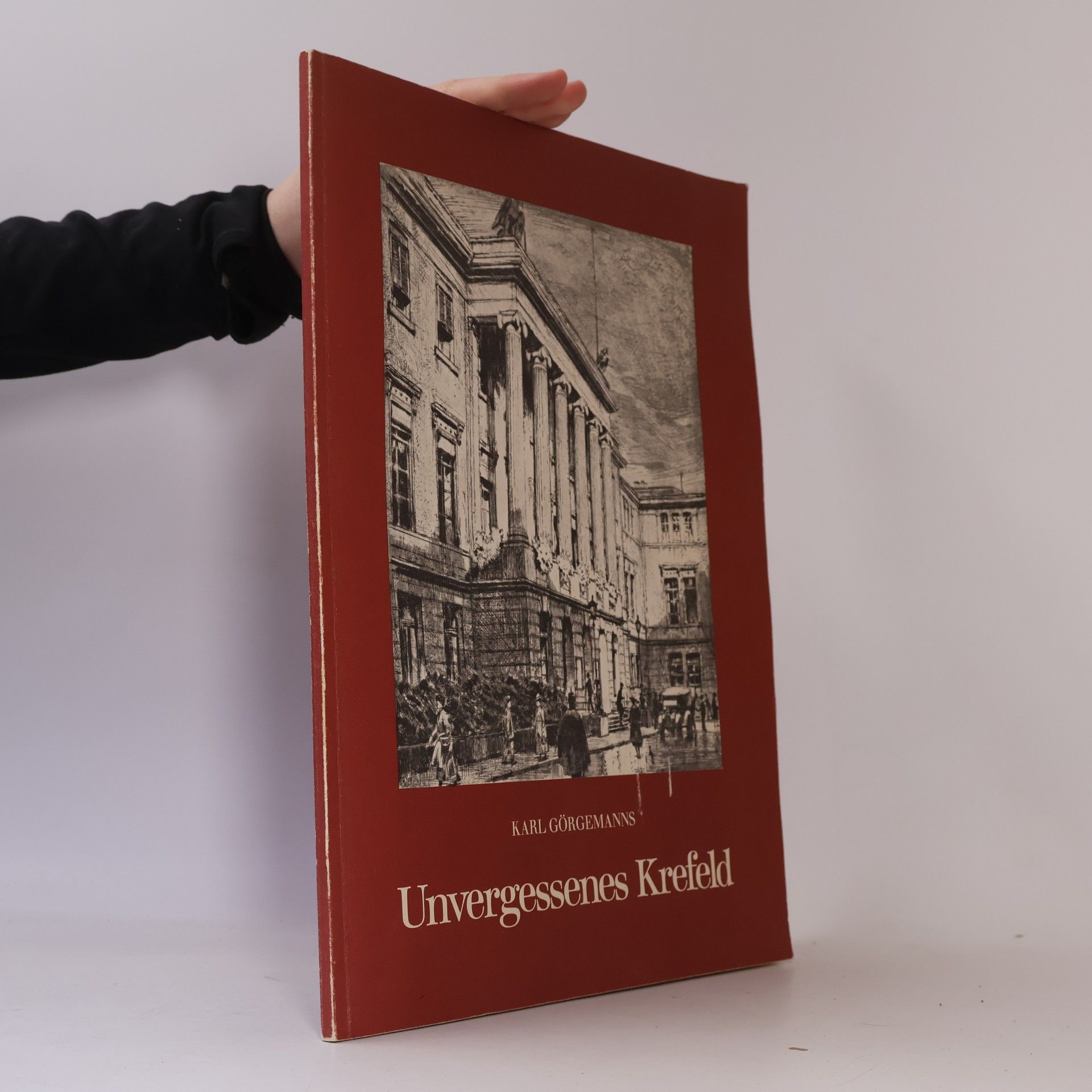 Ernst Köppen Unvergessenes Krefeld