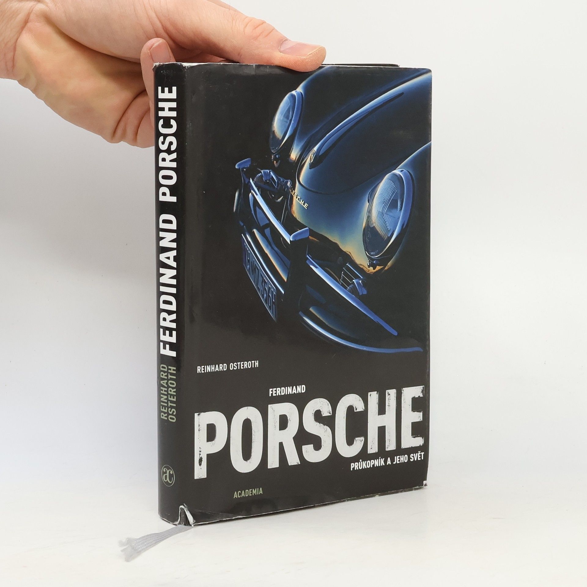 Ferdinand Porsche. Průkopník a jeho svět