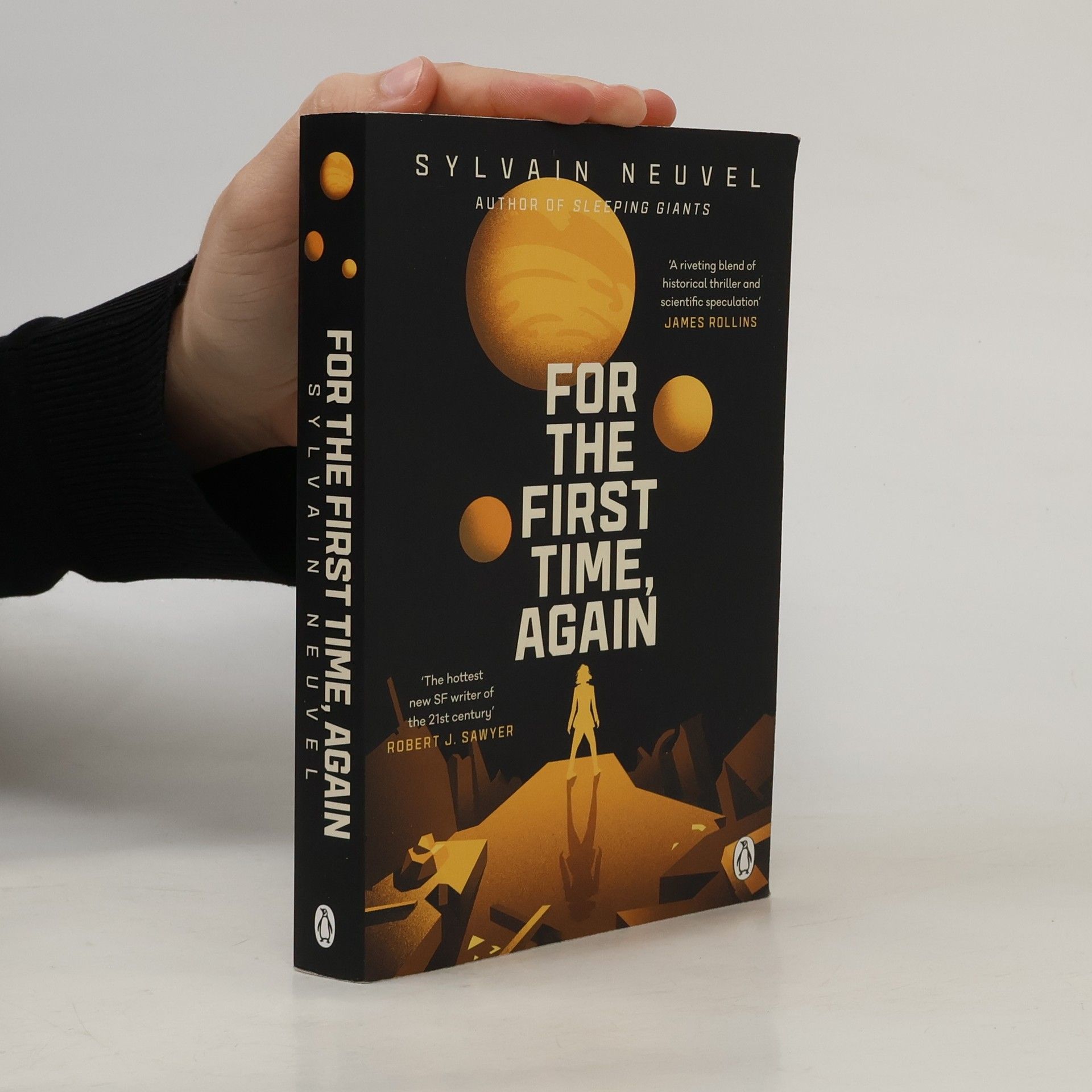 Sylvain Neuvel For the First Time, Again