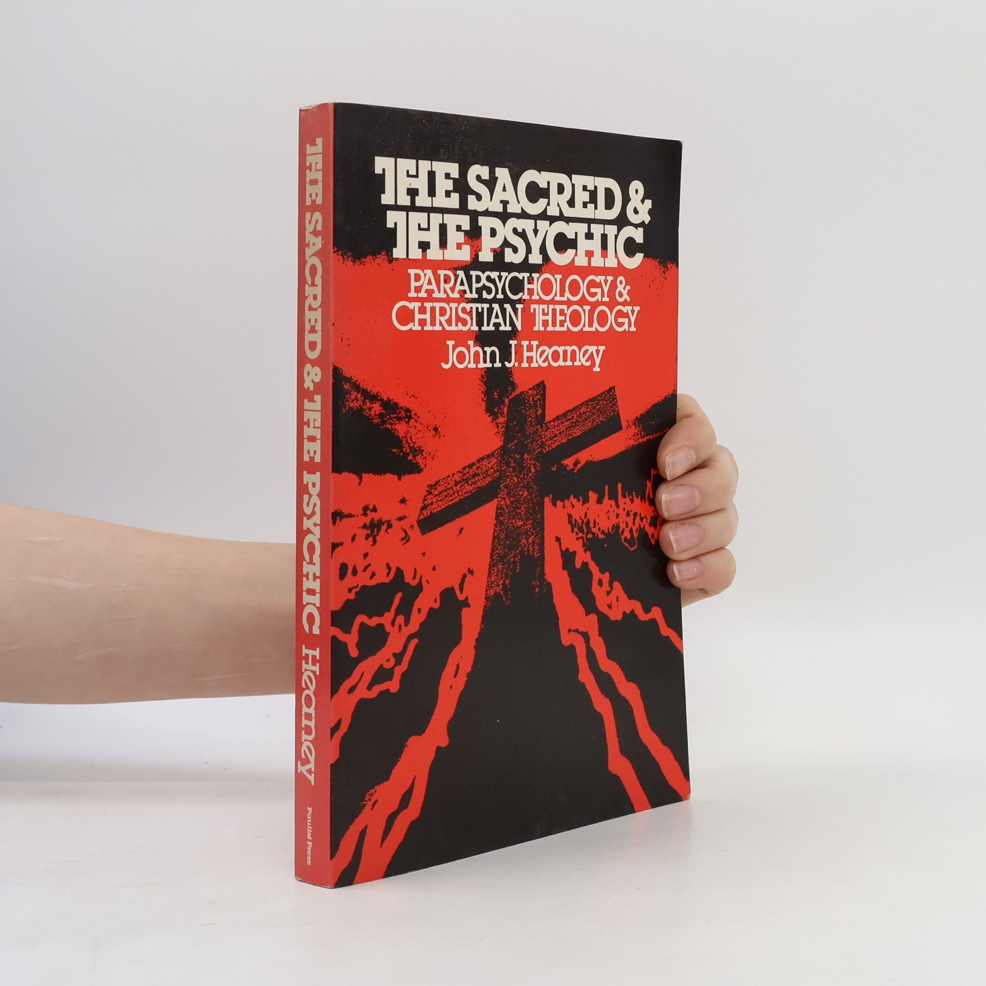 John J. Heaney The Sacred and the Psychic