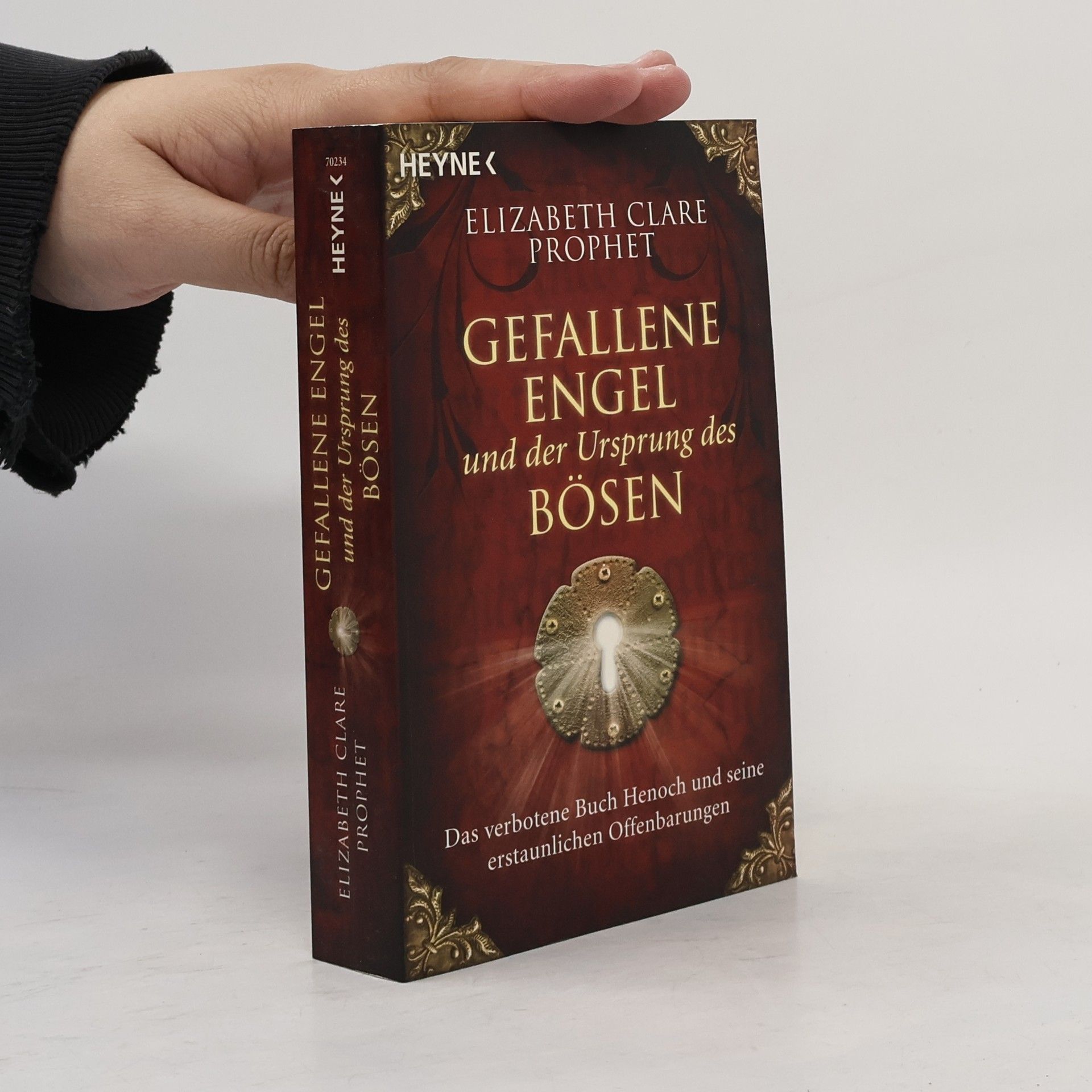 Elizabeth Clare Prophet Gefallene Engel und der Ursprung des Bösen. Das verbotene Buch Henoch und seine erstaunlichen Offenbarungen