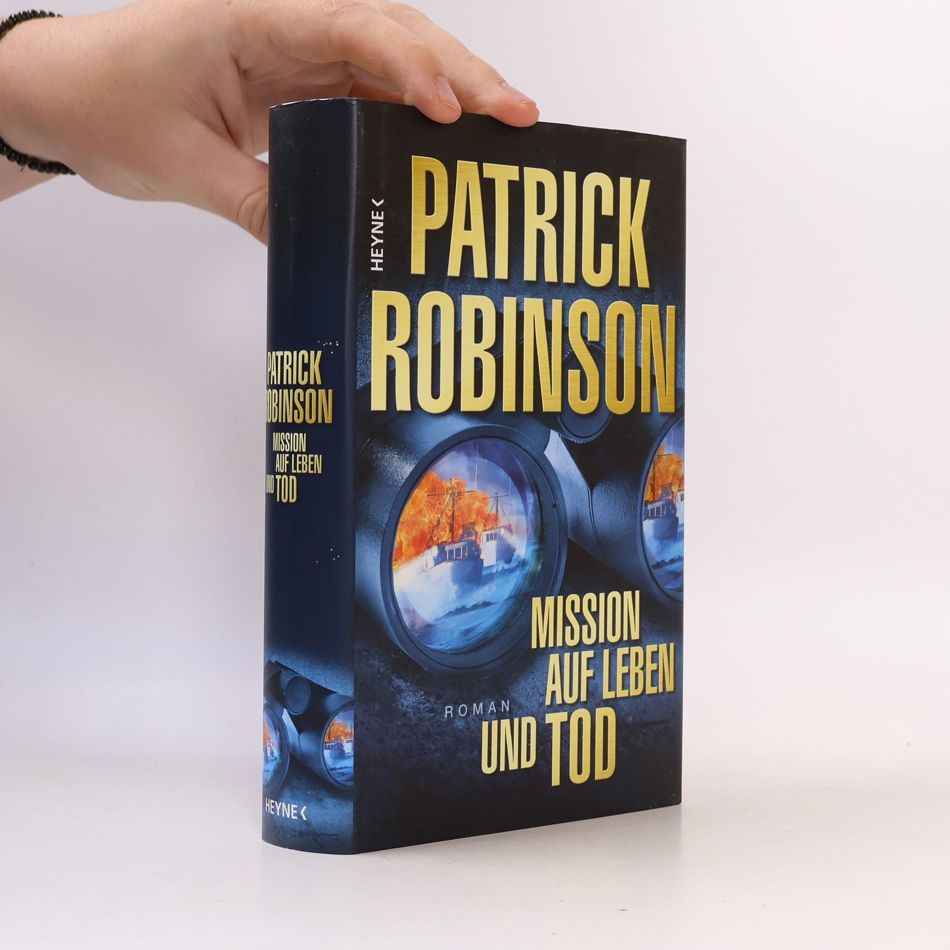 Patrick Robinson Mission auf Leben und Tod