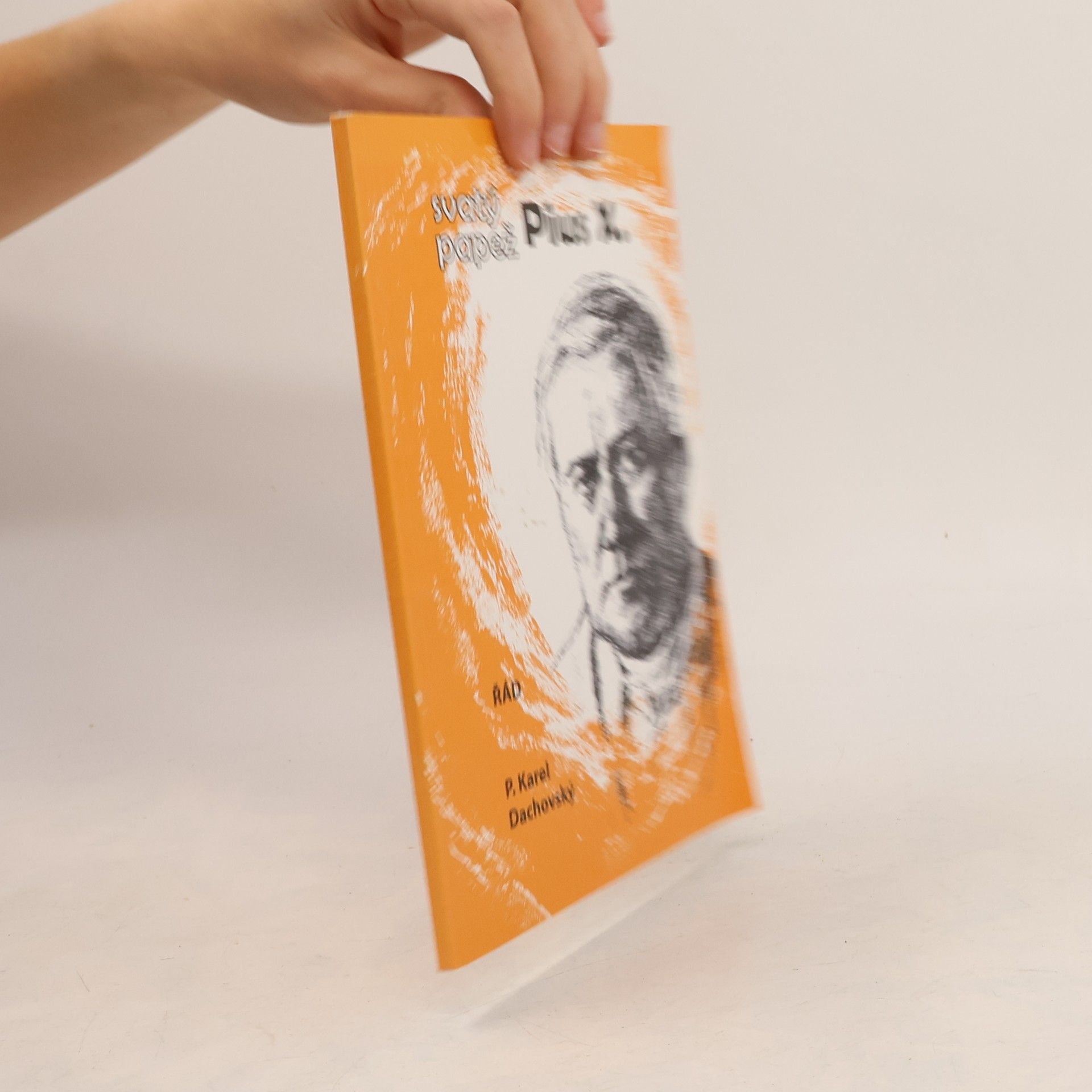 Karel Dachovský Svatý papež Pius X.