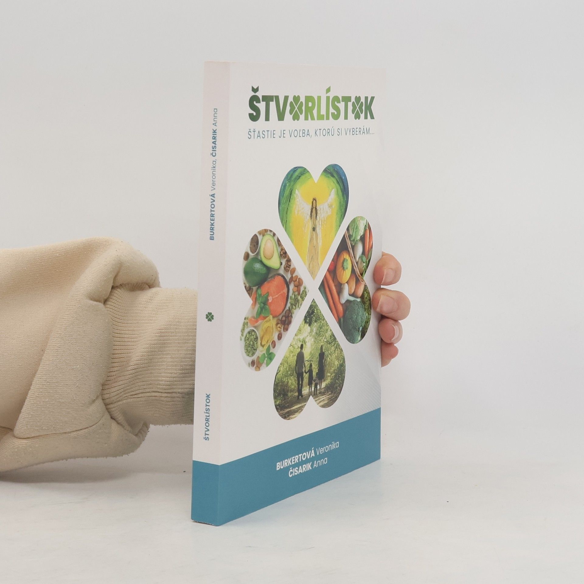 Auteurscollectief Štvorlístok, šťastie je voľba, ktorú si vyberám