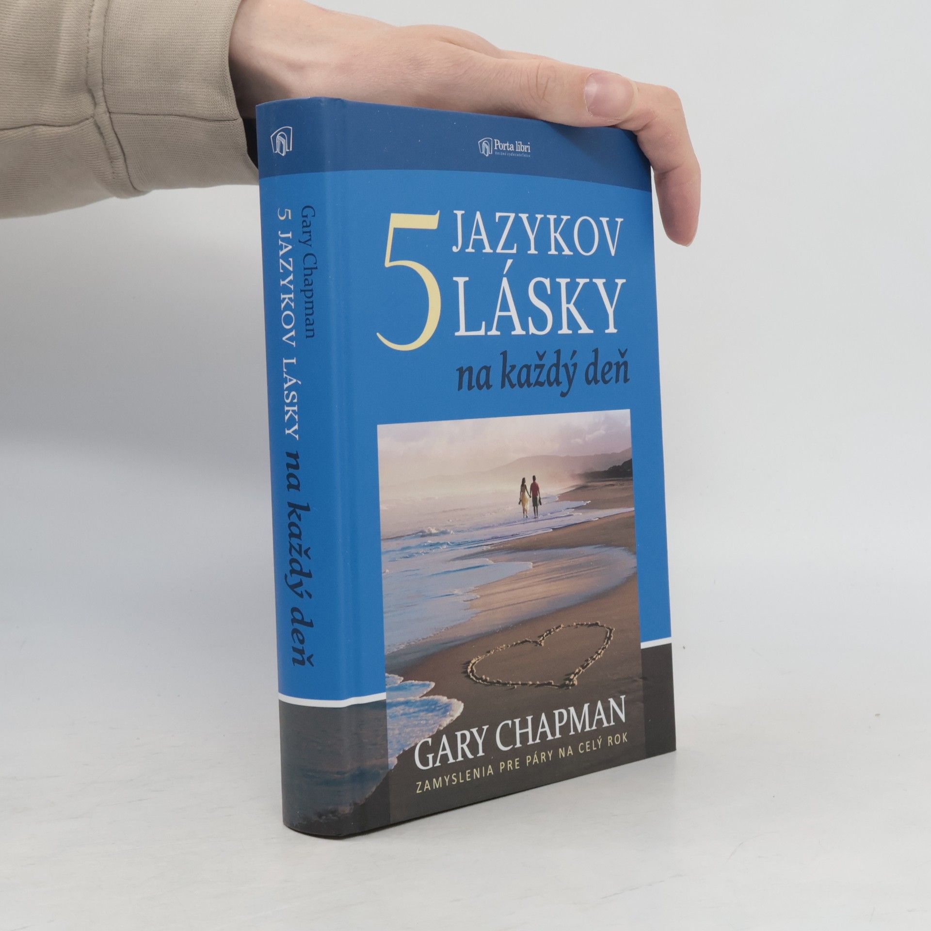 Gary Chapman 5 jazykov lásky na každý deň