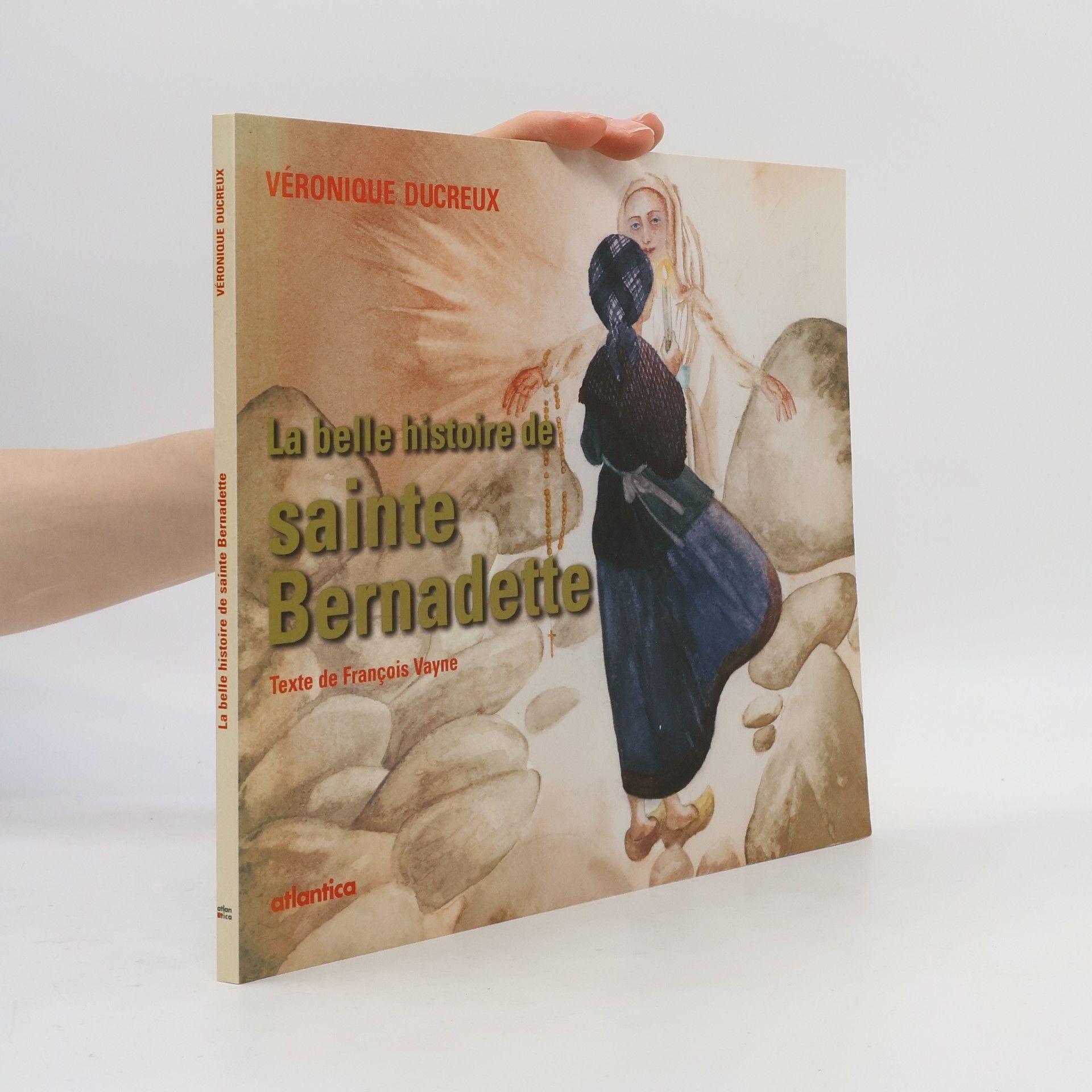 La belle histoire de sainte Bernadette