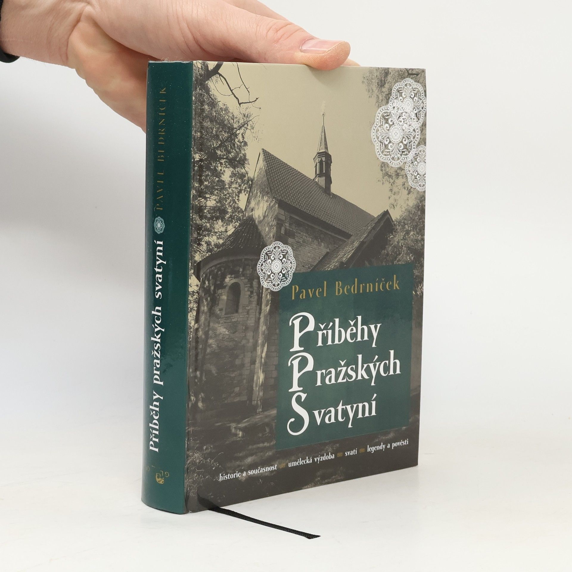 Pavel Bedrníček Příběhy pražských svatyní