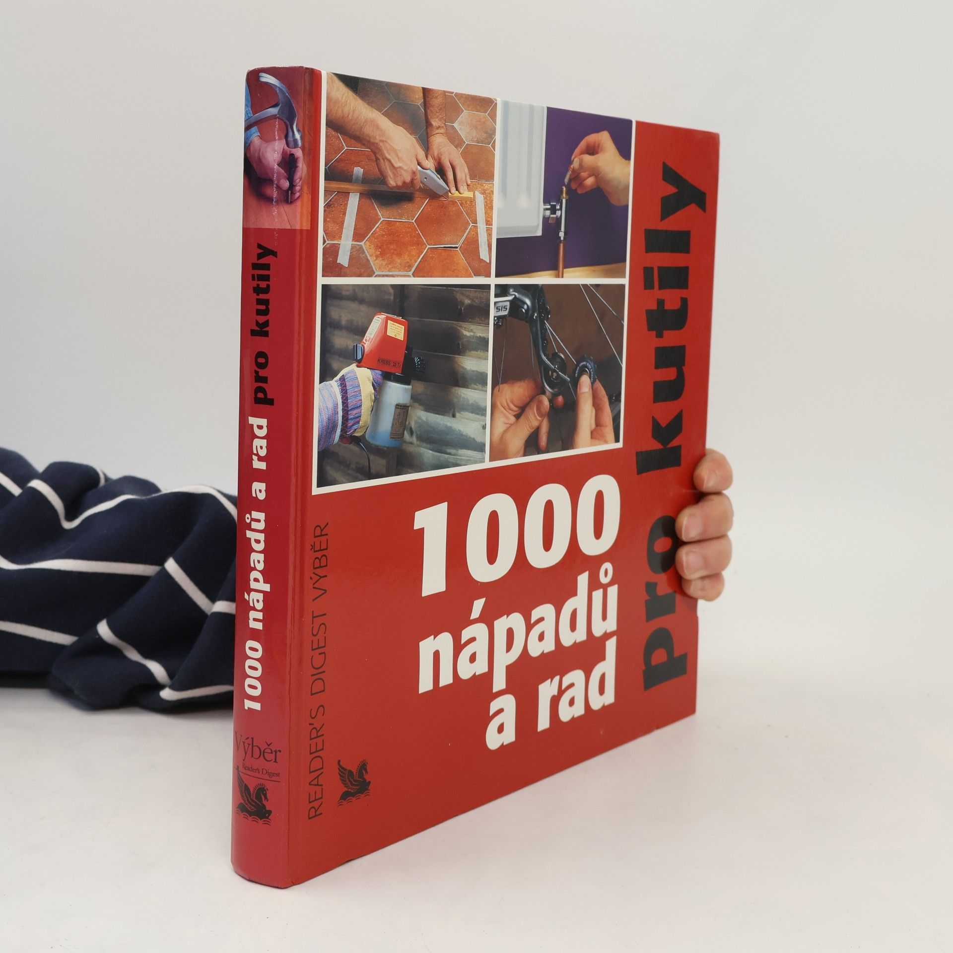 Michael Makovec 1000 nápadů a rad pro kutily