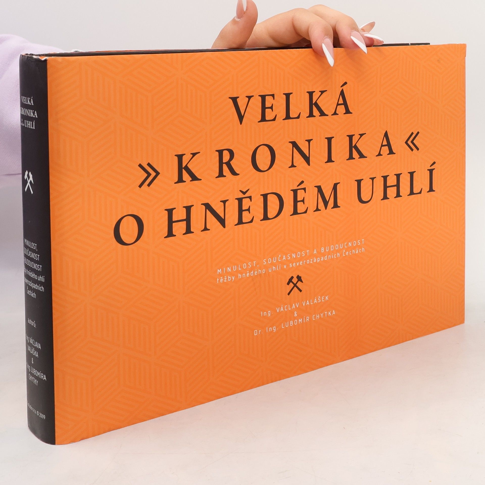 Lubomír Chytka Velká kronika o hnědém uhlí. Minulost, současnost a budoucnost těžby hnědého uhlí v severozápadních Čechách