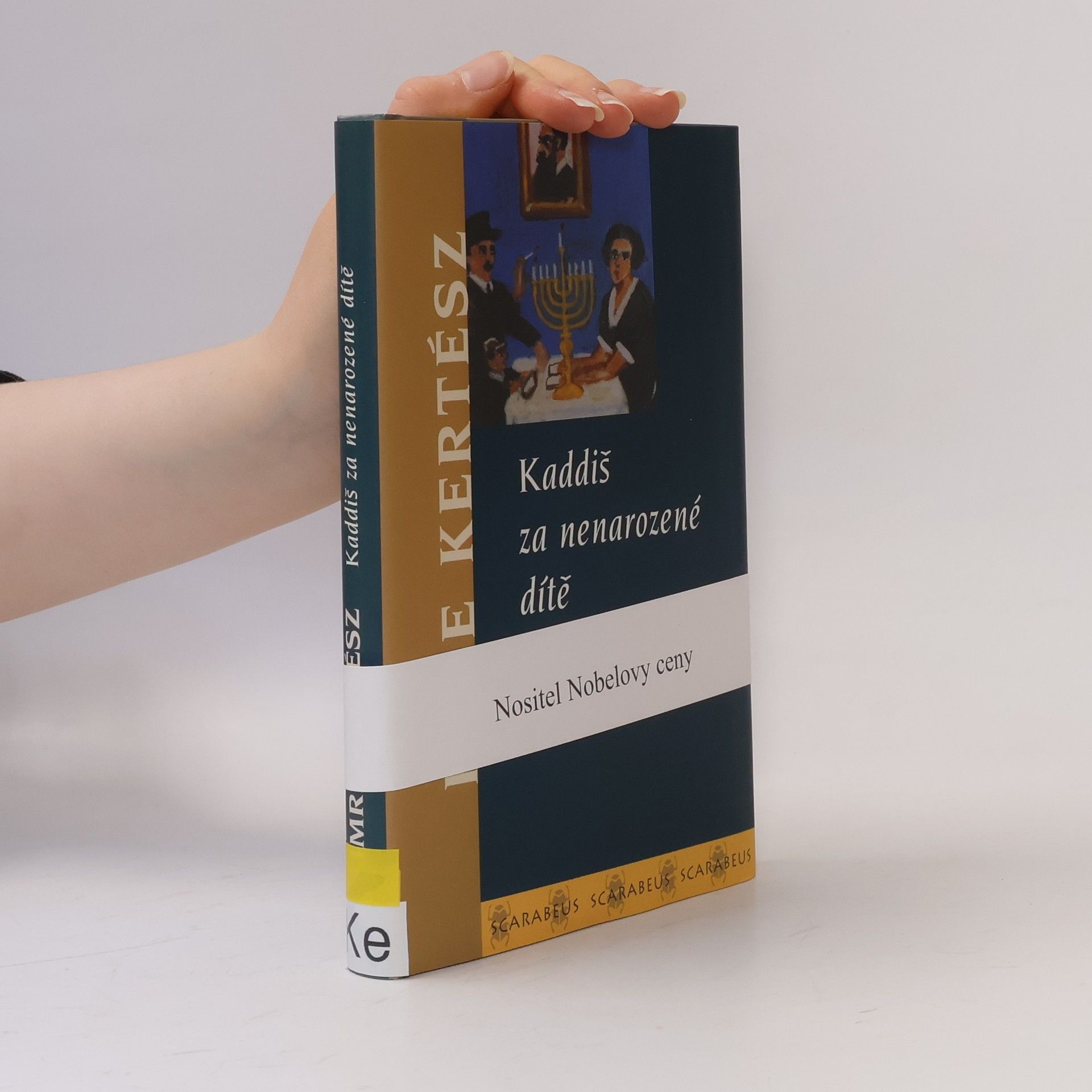 Imre Kertész Kaddiš za nenarozené dítě