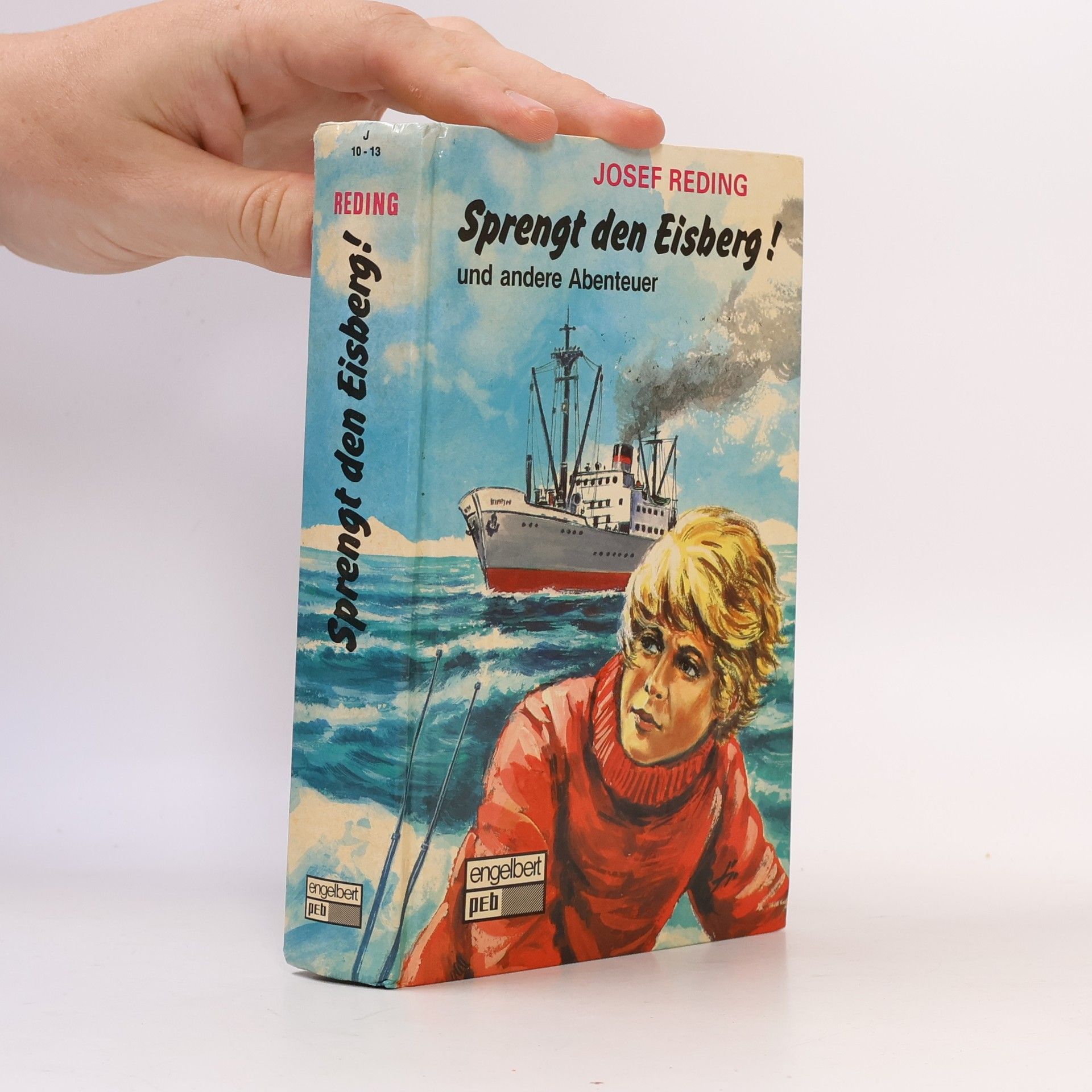 Sprengt den Eisberg und andere Abenteuer