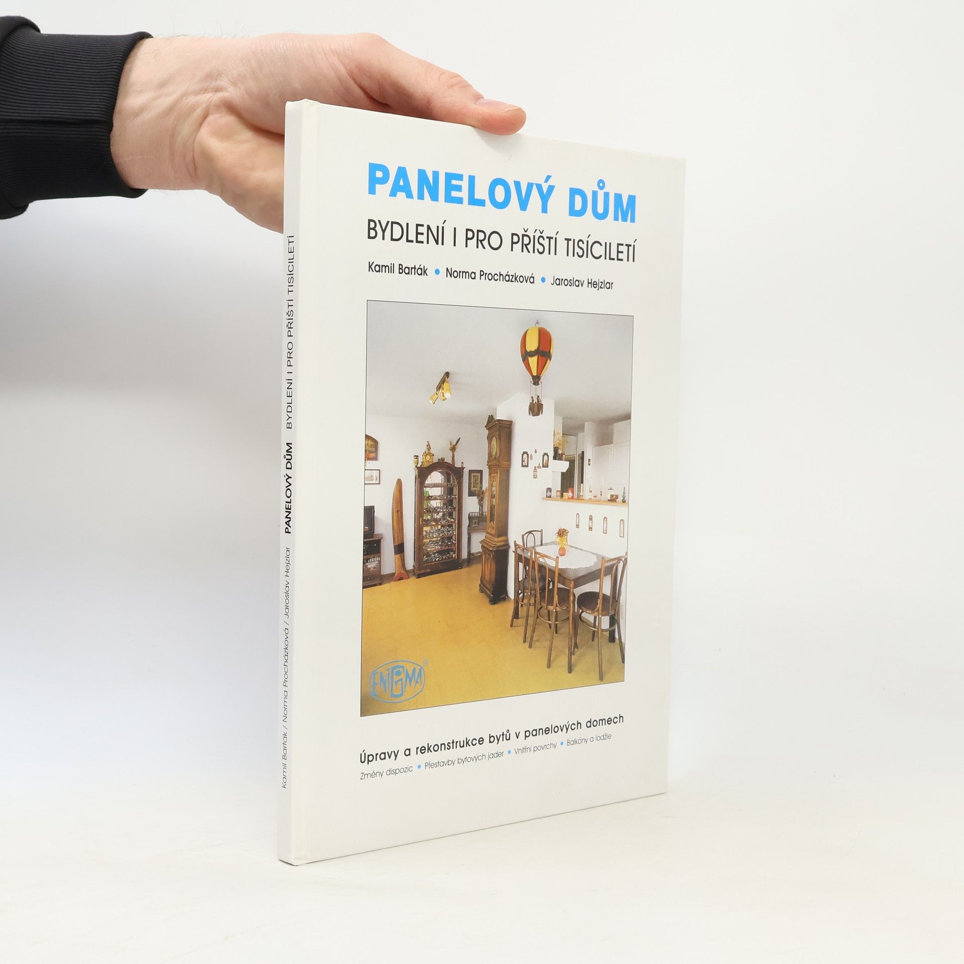 Jaroslav Hejzlar Panelový dům: Bydlení i pro příští tisíciletí