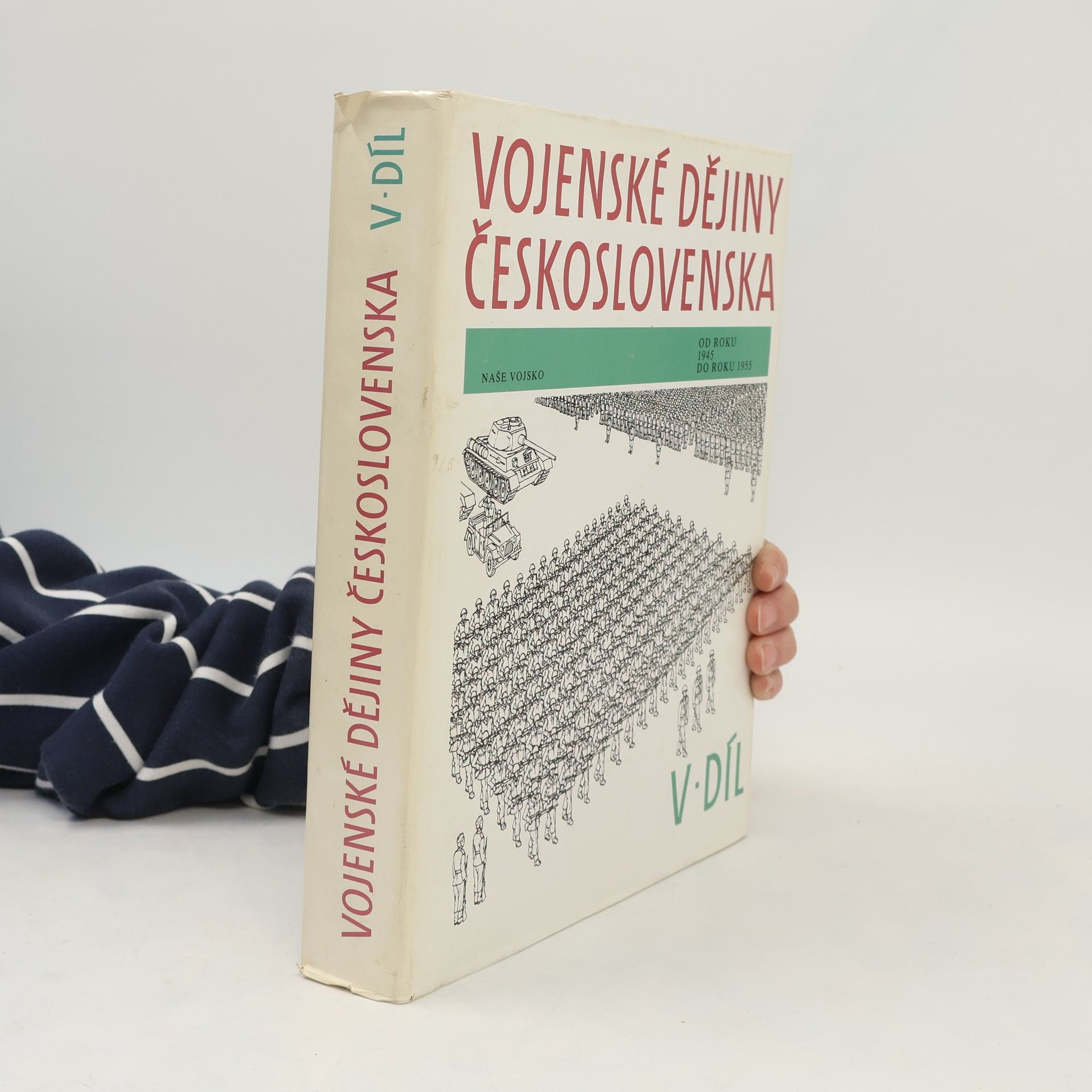 Pavel Major Vojenské dějiny Československa, 5. díl