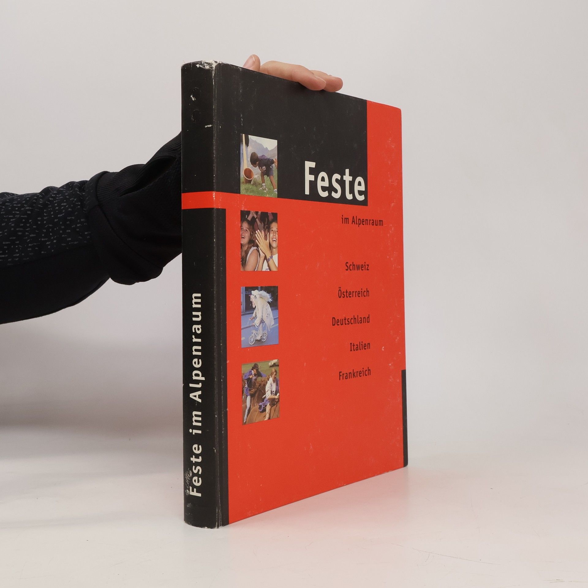 Margit Thüler Feste im Alpenraum. Schweiz Österreich Deutschland Italien Frankreich