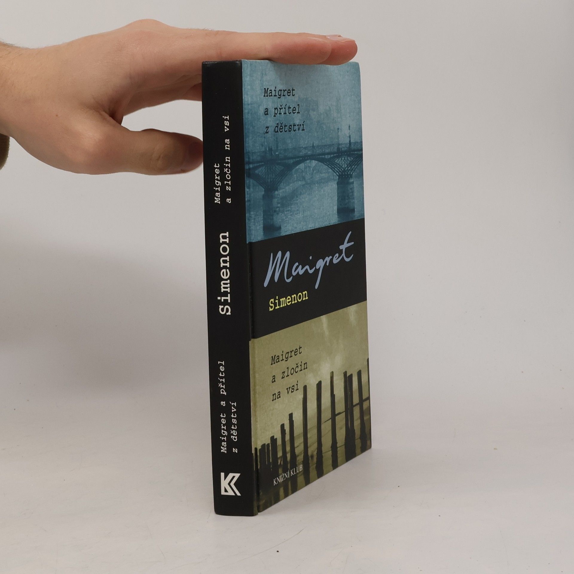Georges Simenon Maigret a přítel z dětství ; Maigret a zločin na vsi